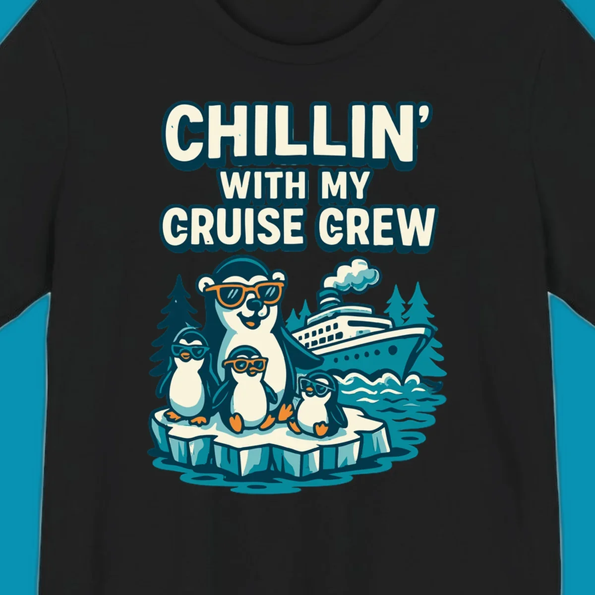 Illustration of four penguins in sunglasses on ice with cruise ship and 'Chillin' With My Cruise Crew' text, Alaska-themed design