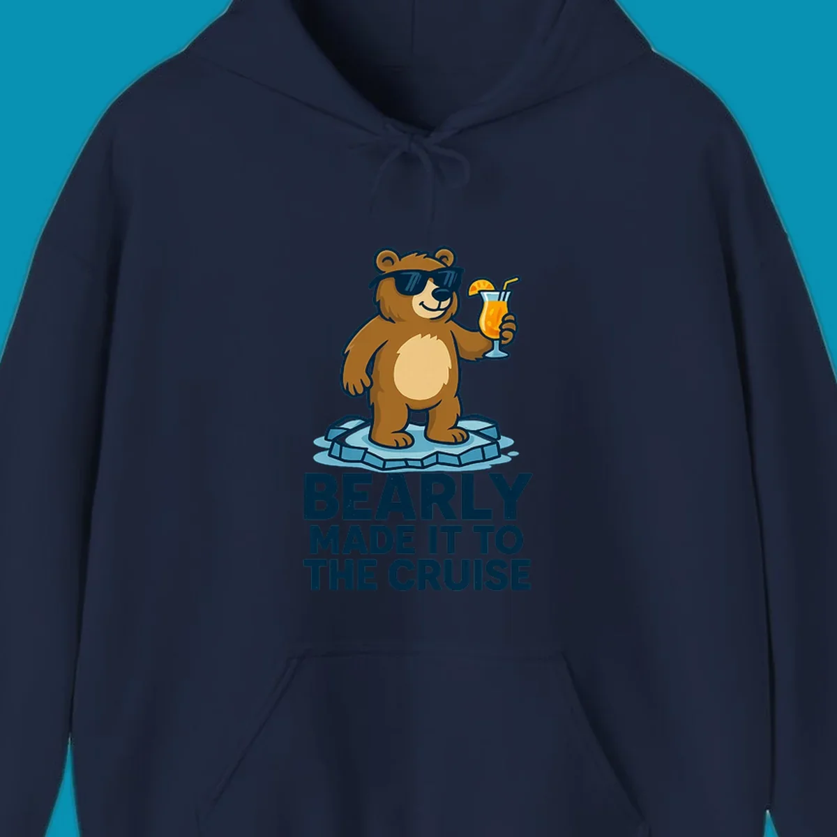Cartoon bear wearing sunglasses on ice floe holding tropical drink with bearly made it to the cruise text