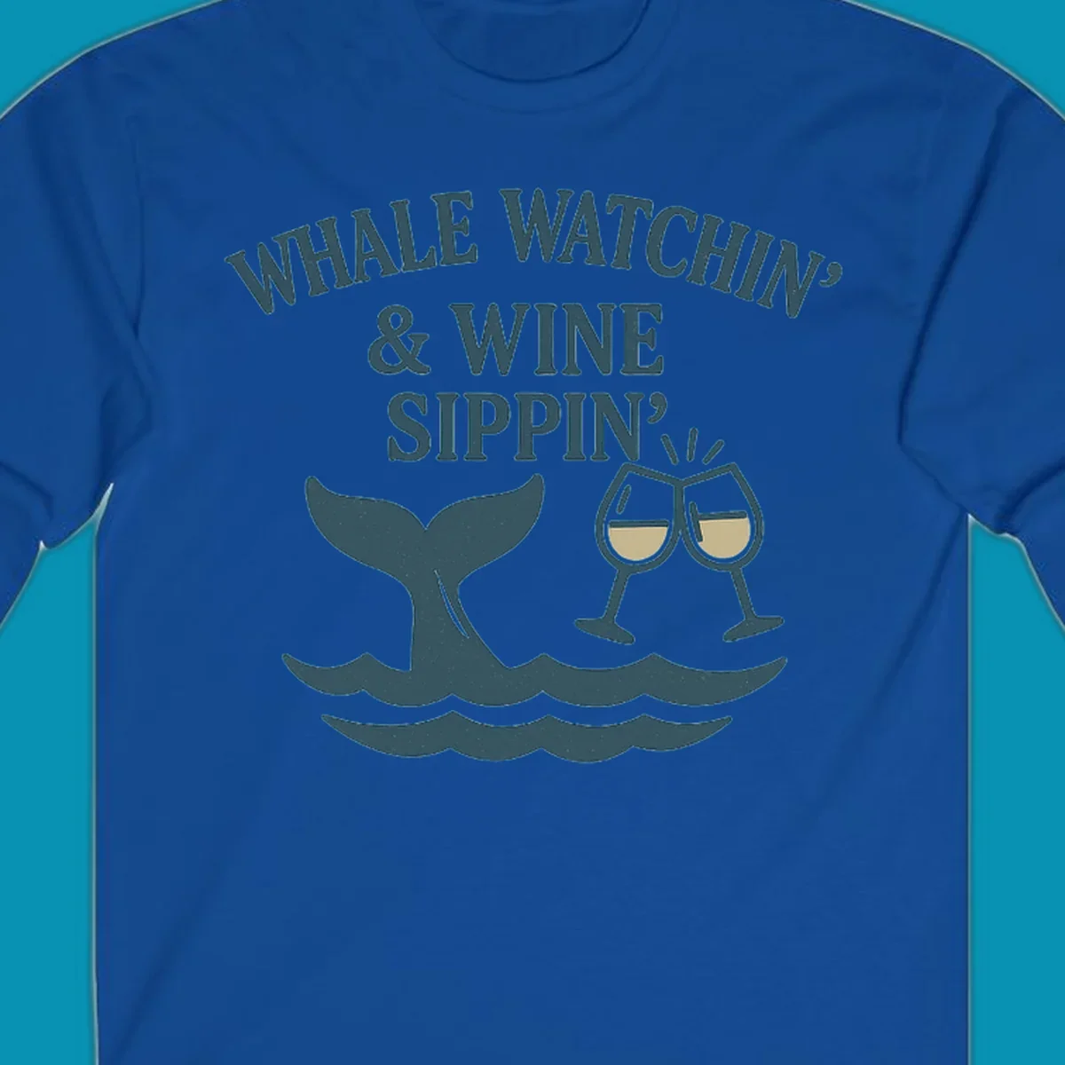 Whale tail and wine glasses illustration with text 'Whale Watchin' & Wine Sippin' for Alaska cruise shirts