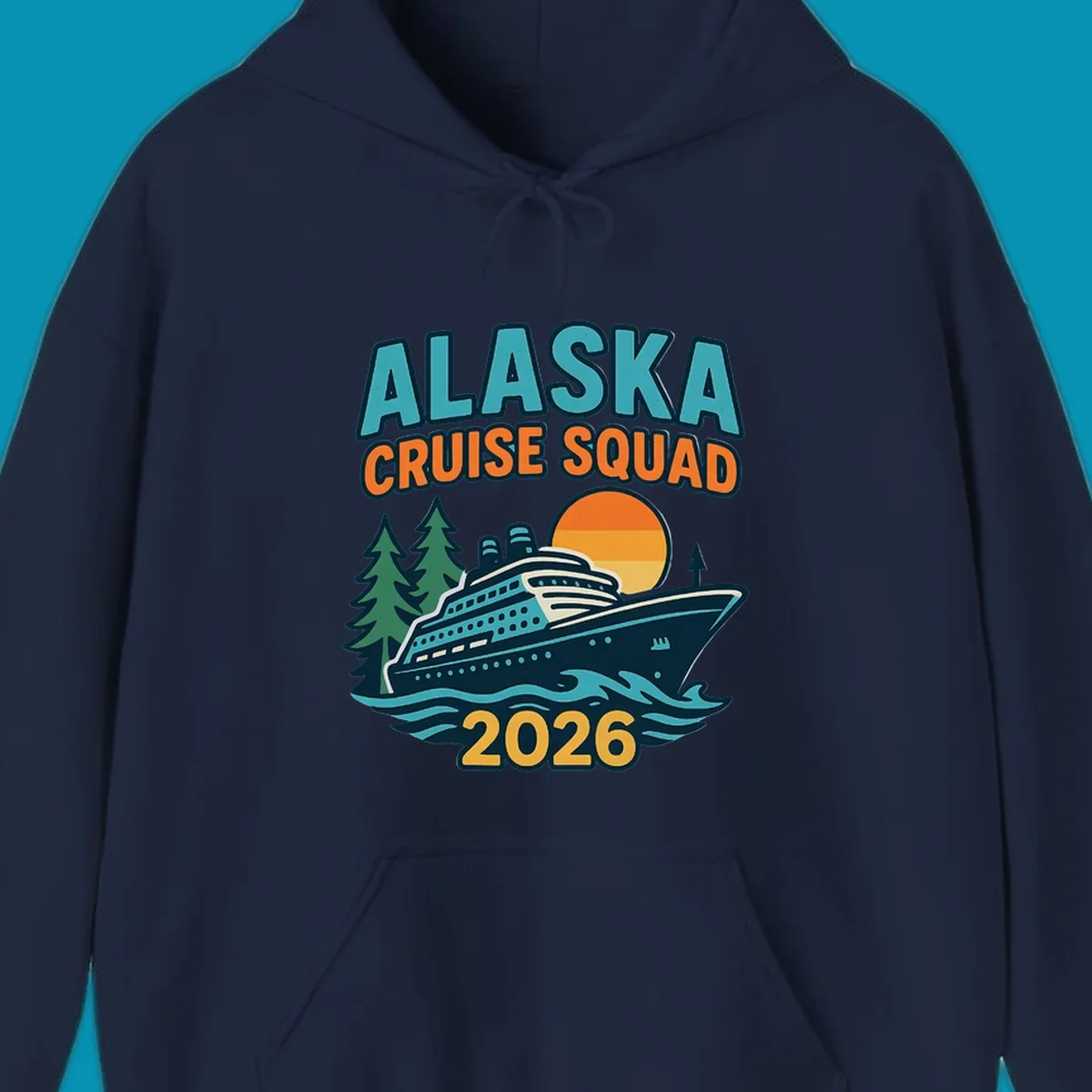 Colorful cruise squad 2026 design featuring a cruise ship, ocean waves, evergreen trees, and sunset sun in teal, orange, and gold.