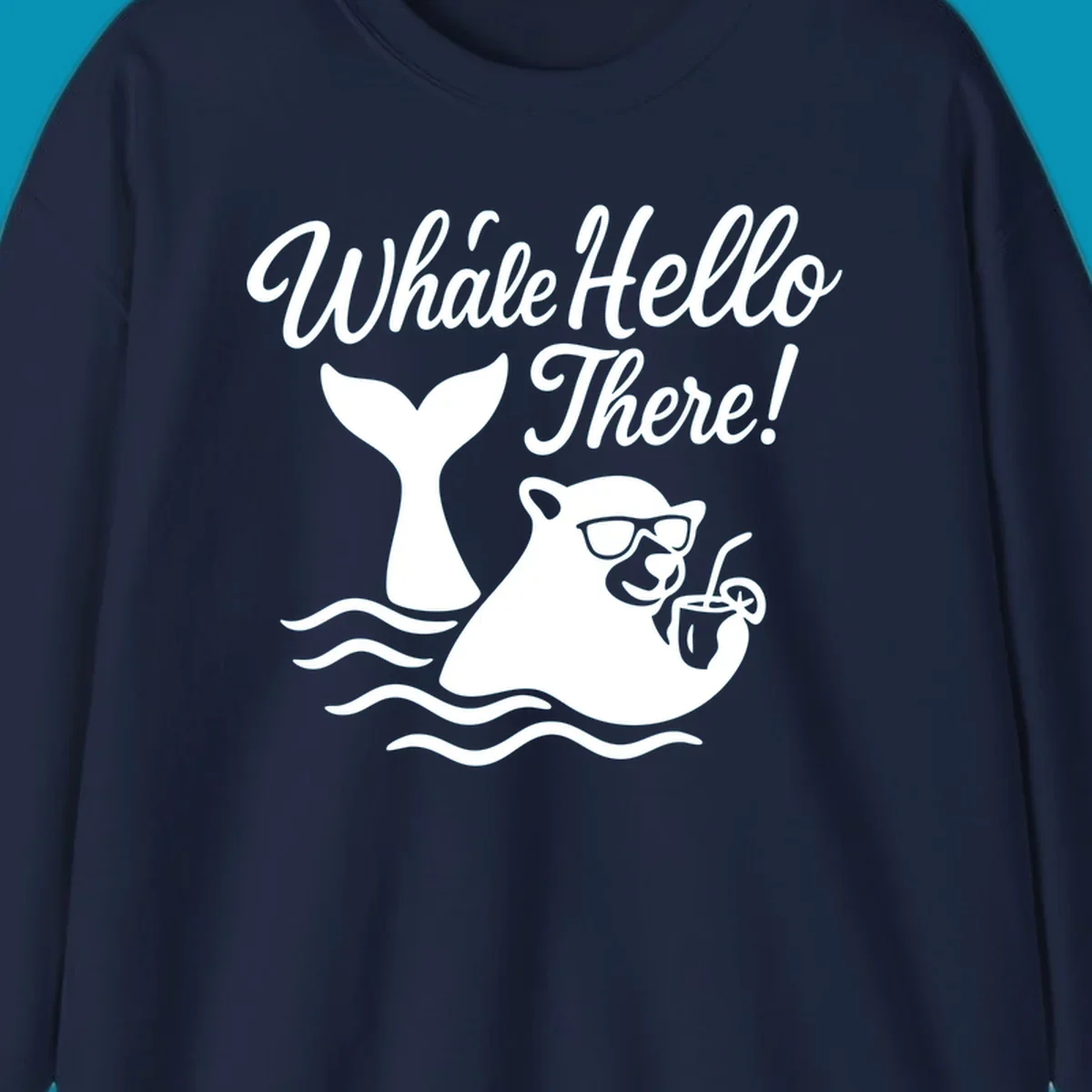 Smiling whale wearing sunglasses holding tropical drink with 'Whale Hello There!' text and ocean waves on gray background