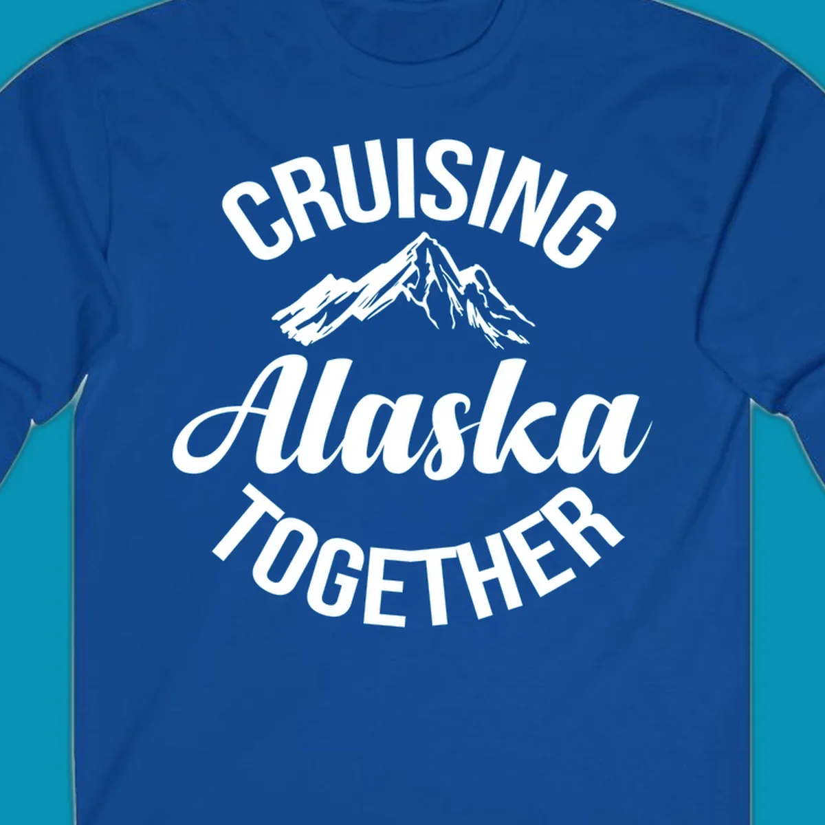 White text reading 'Cruising Alaska Together' with snow-capped mountain illustration on gray background