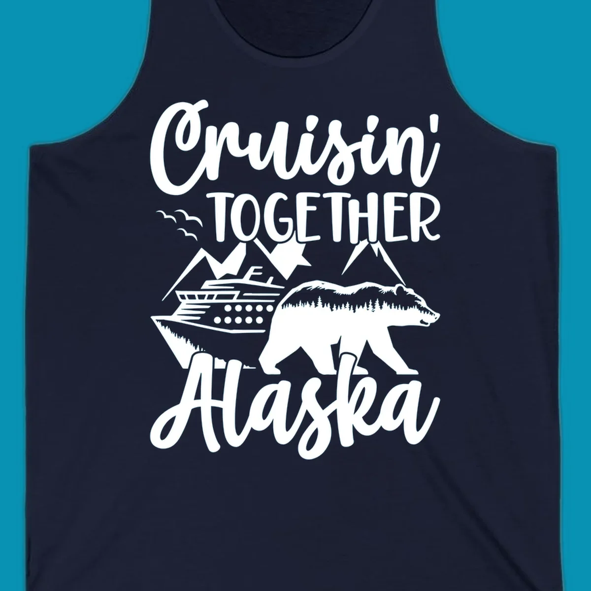White illustration on gray background featuring 'Cruisin' Together Alaska' text with cruise ship, mountains, forest-filled bear, and pine trees
