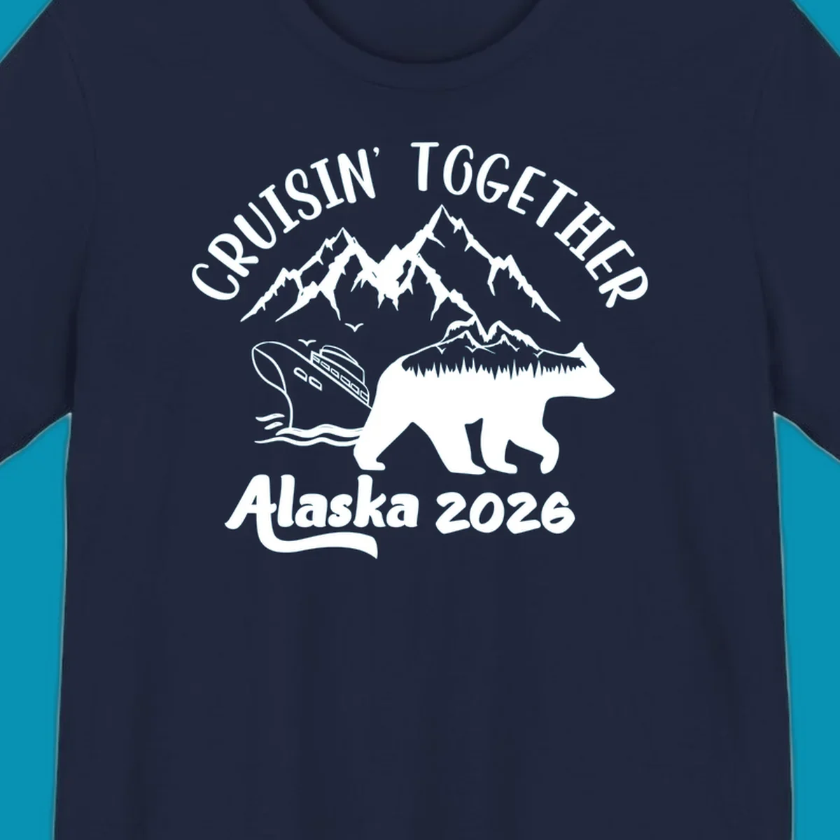 Cruisin Together Alaska 2026 design: bear silhouette filled with mountains and forest, surrounded by peaks, canoe, and water waves with text