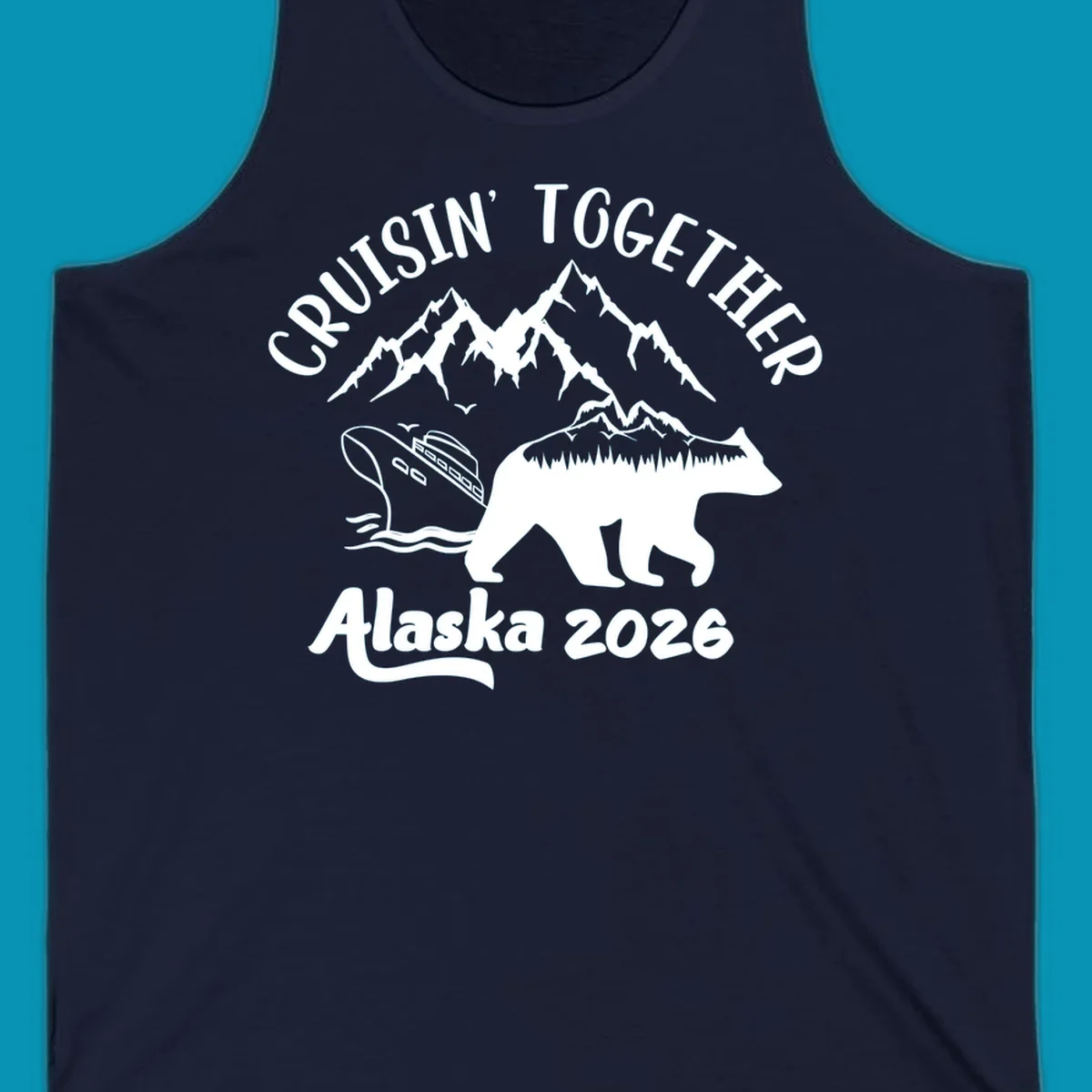 Cruisin Together Alaska 2026 design: bear silhouette filled with mountains and forest, surrounded by peaks, canoe, and water waves with text