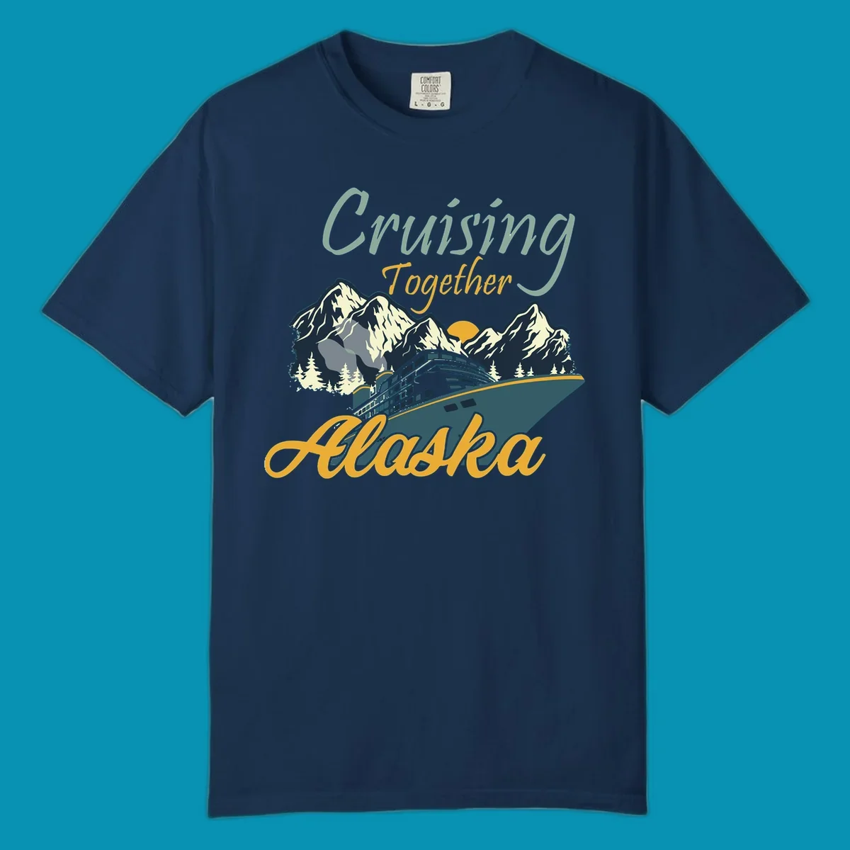 Cruising Together Alaska design with cruise ship, snow-capped mountains, evergreen trees, and golden sun against gray background