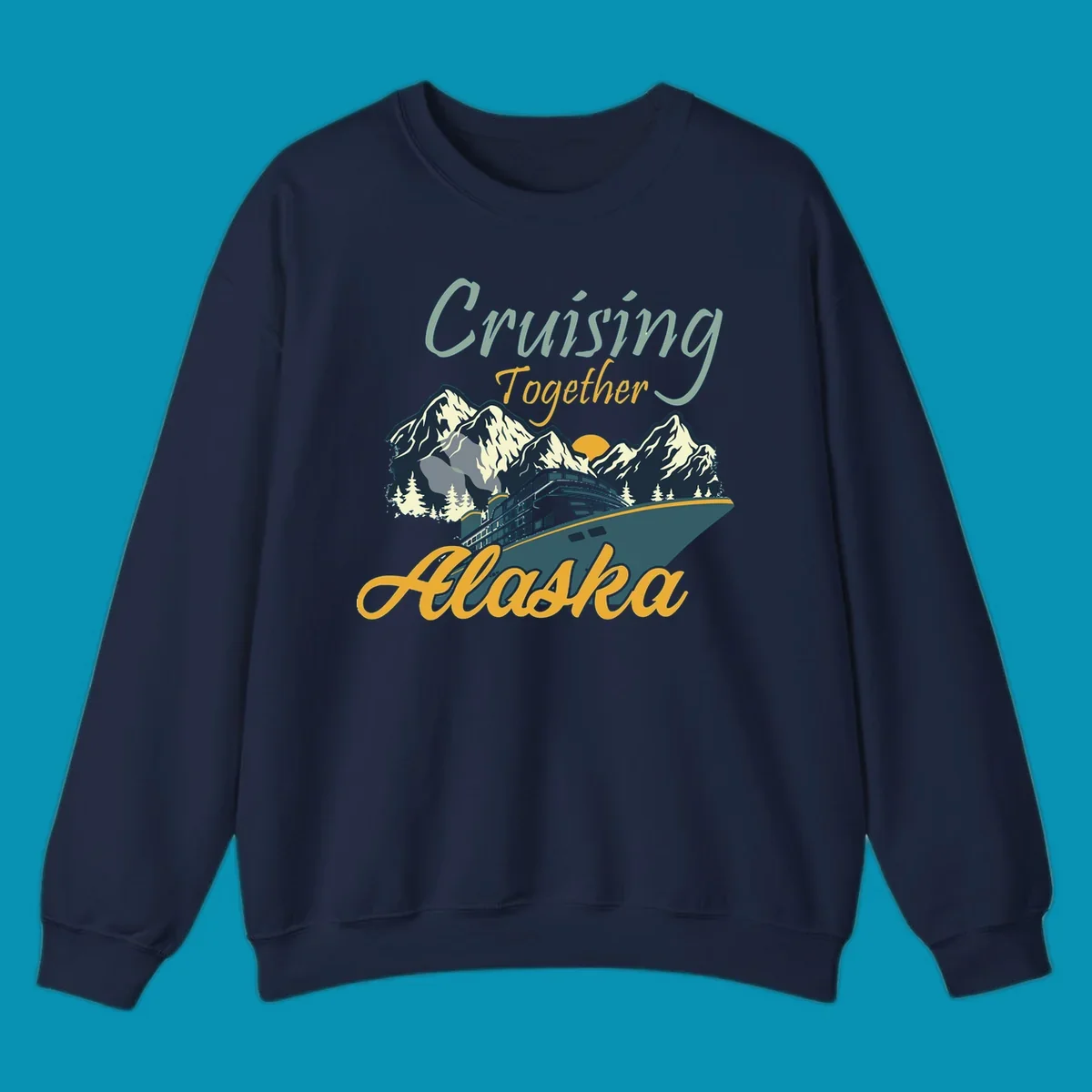 Cruising Together Alaska design with cruise ship, snow-capped mountains, evergreen trees, and golden sun against gray background