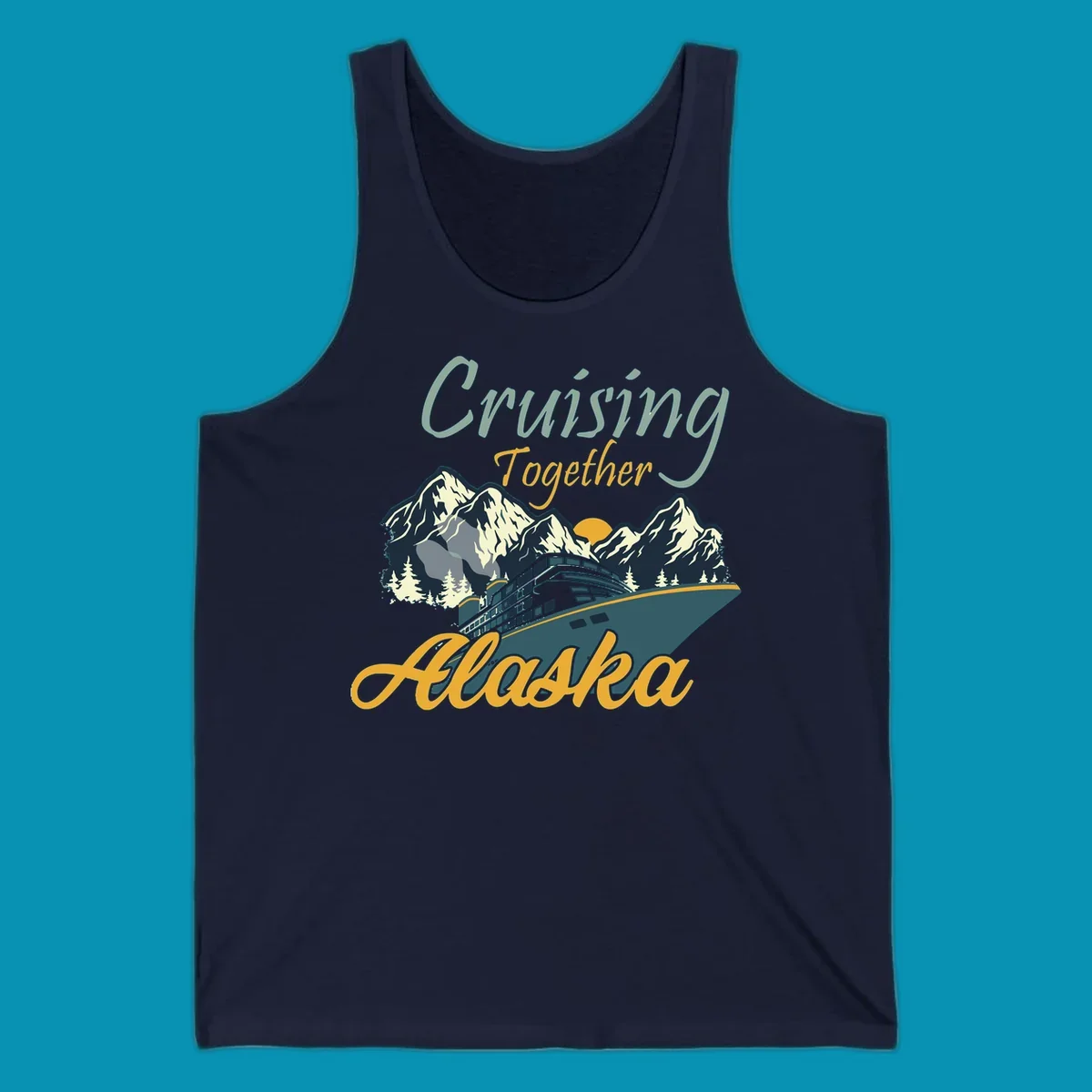 Cruising Together Alaska design with cruise ship, snow-capped mountains, evergreen trees, and golden sun against gray background