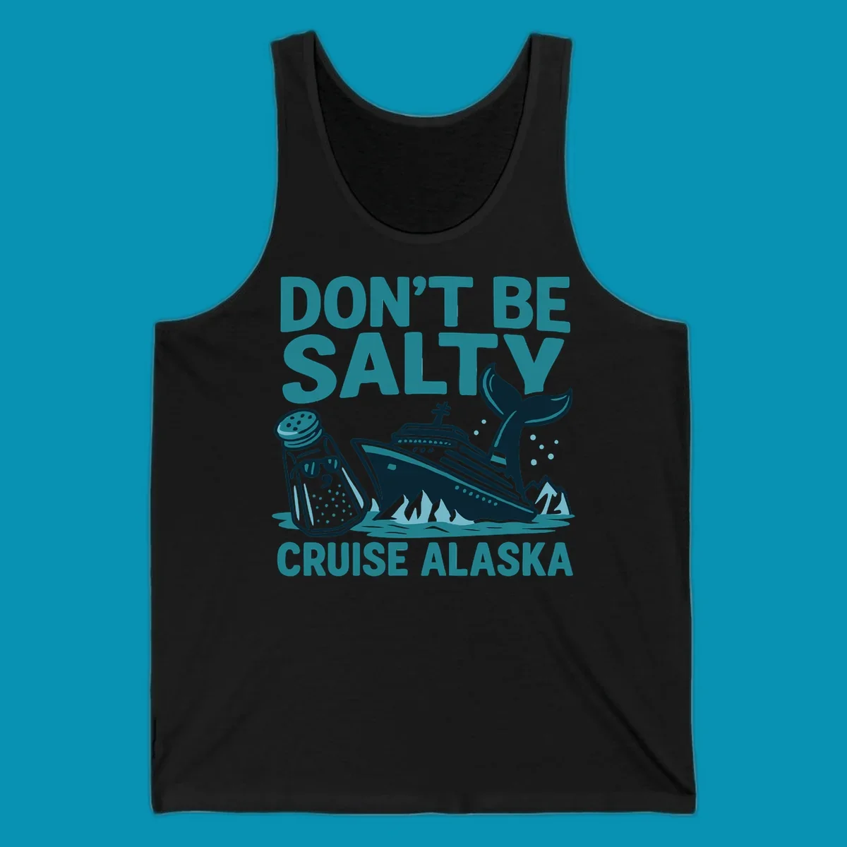 Don't be salty cruise design with personified salt shaker, cruise ship, and whale tail in teal and navy illustration
