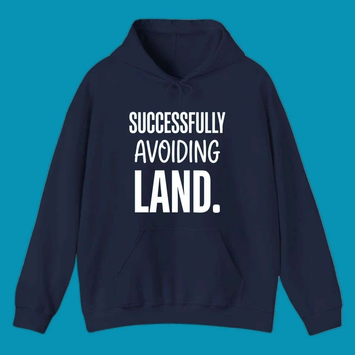 White text on gray background reading 'SUCCESSFULLY AVOIDING LAND.' - a funny cruise ship design