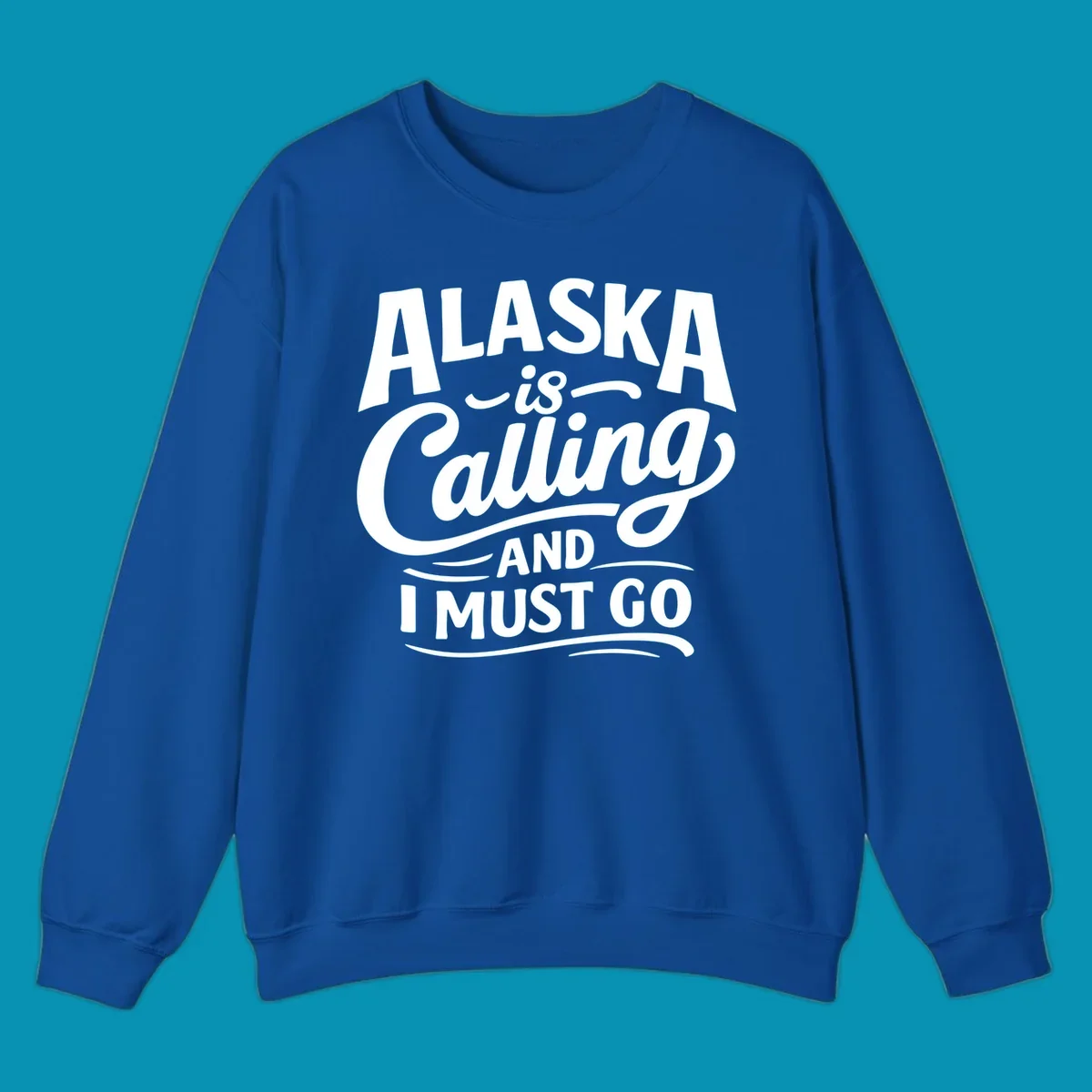 A white typography design on a black background reading Alaska is Calling and I Must Go in mixed fonts.