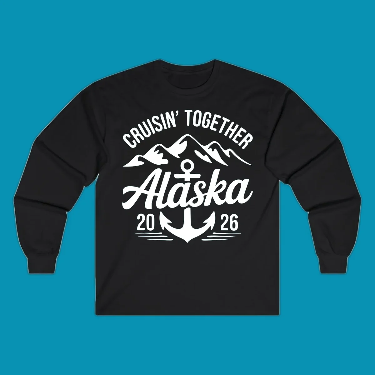 White text 'CRUISIN' TOGETHER ALASKA 2026' with an anchor and waves against a black background, perfect for a cruisin-together-alaska-2026 vacation.