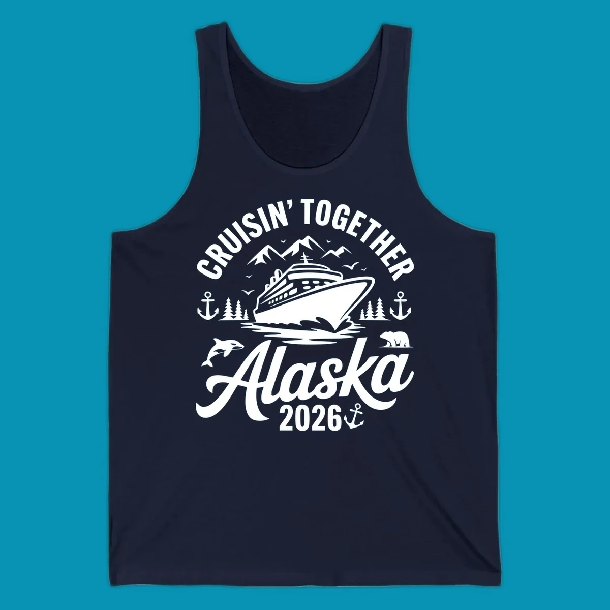 A graphic design for a cruisin-together-alaska-wildlife trip featuring a cruise ship, mountains, trees, bear, orca, and anchor.