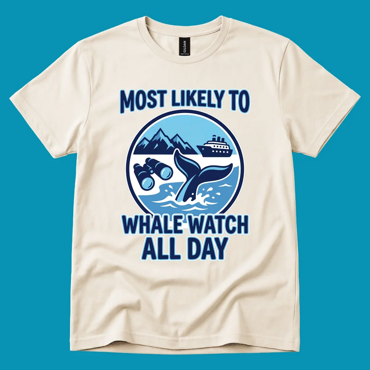 A blue and white graphic with the text 'MOST LIKELY TO WHALE WATCH ALL DAY' around a circular illustration of a whale tail, cruise ship, mountains, and binoculars, representing a most-likely-whale-watch experience.