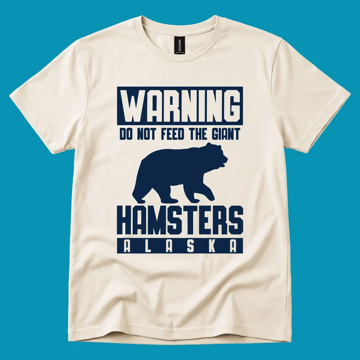 Warning design with white bear silhouette and bold text reading 'Do Not Feed The Giant Hamsters Alaska' on gray background