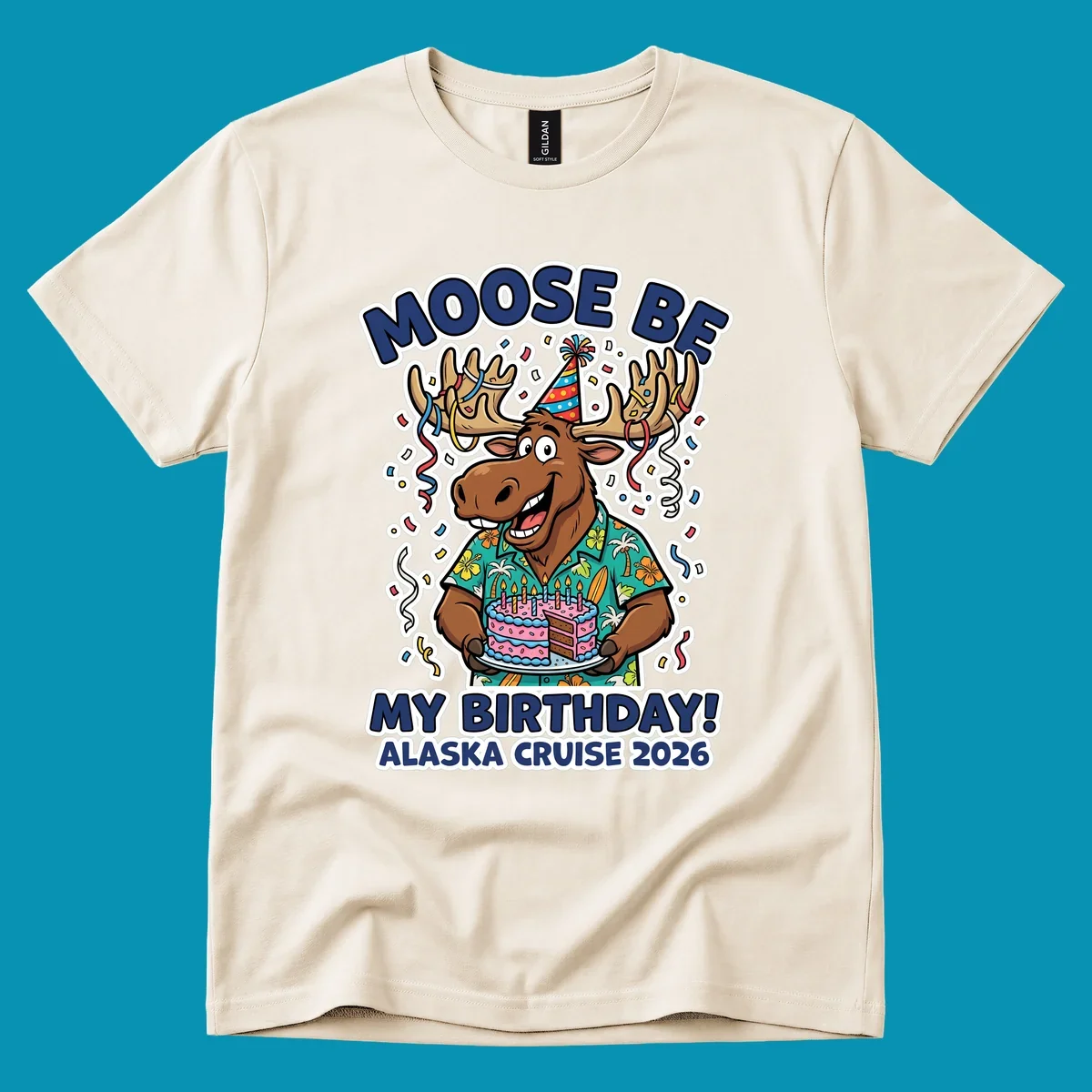 Cartoon moose in party hat holding birthday cake with confetti, 'Moose Be My Birthday Alaska Cruise 2026' text