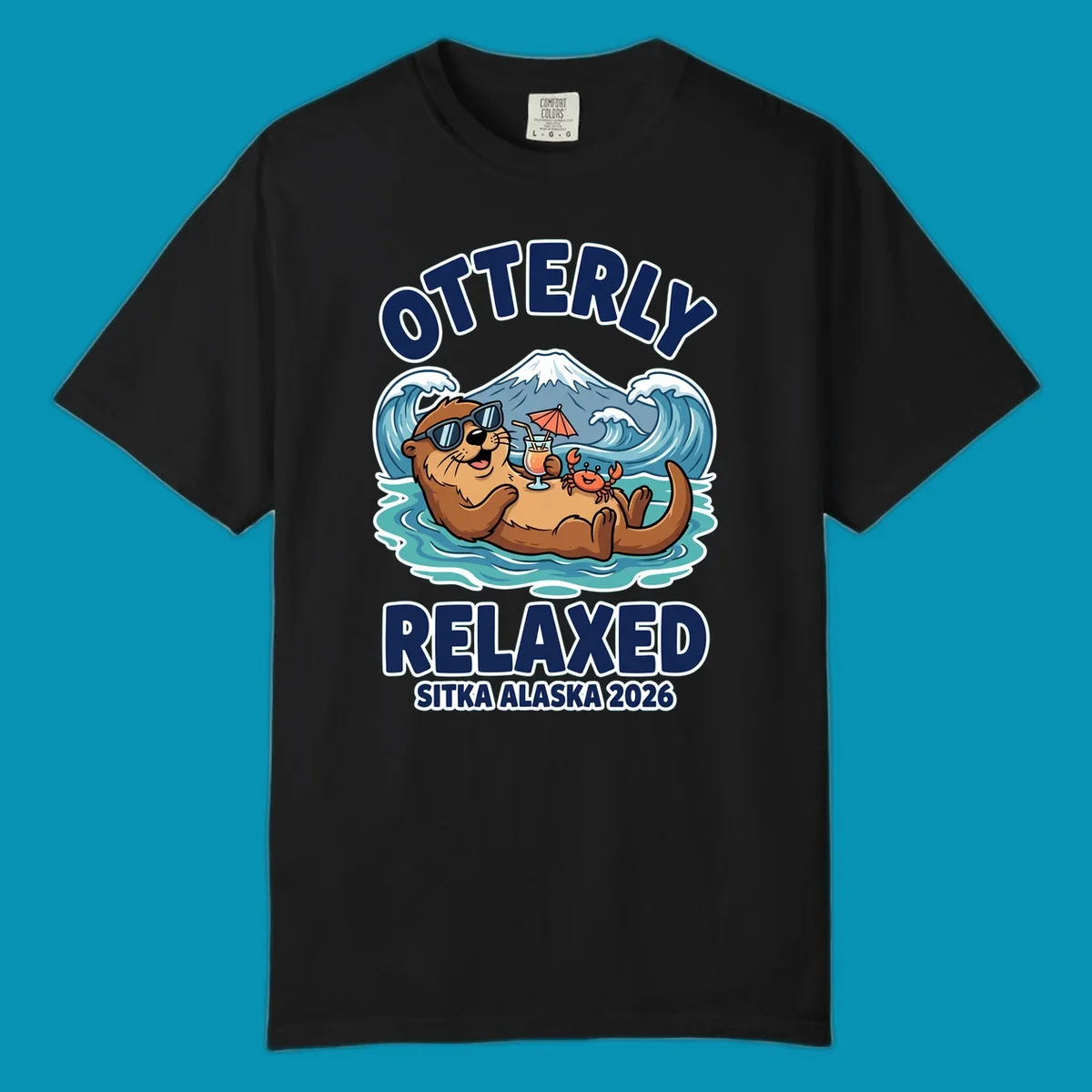 Cartoon sea otter wearing sunglasses holding tropical drink in ocean with mountain, text reads Otterly Relaxed Sitka Alaska 2026