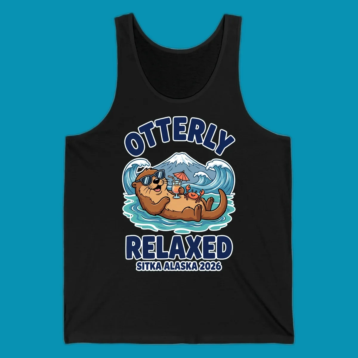 Cartoon sea otter wearing sunglasses holding tropical drink in ocean with mountain, text reads Otterly Relaxed Sitka Alaska 2026