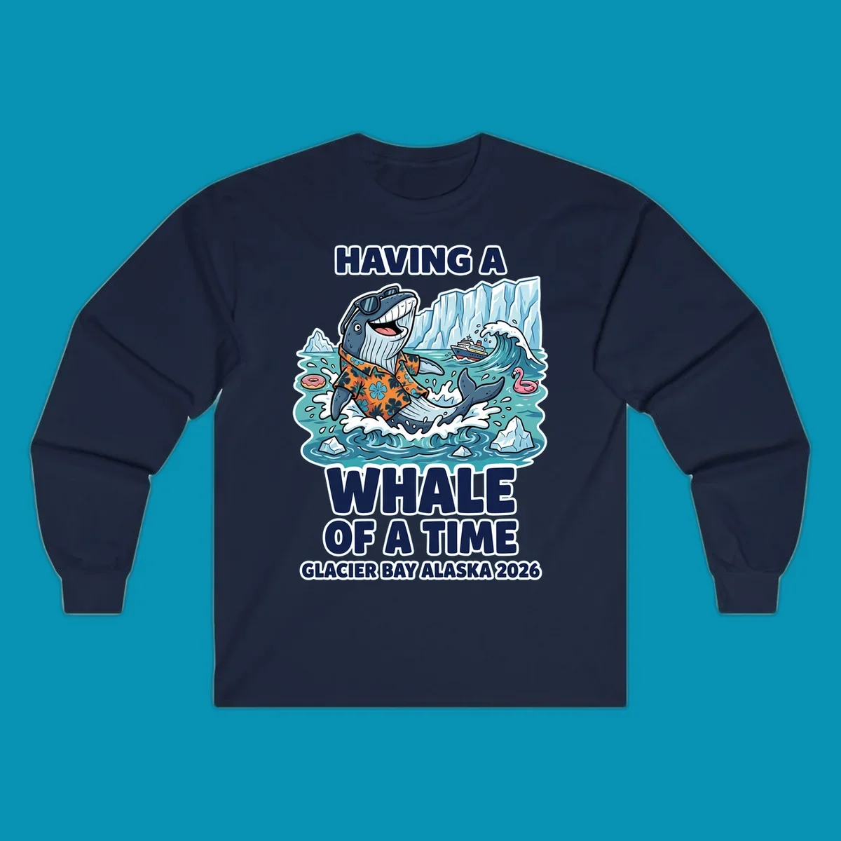 Cartoon whale in sunglasses and Hawaiian shirt splashing in Glacier Bay Alaska waters with icebergs and cruise ship, 'Having a Whale of a Time' text design