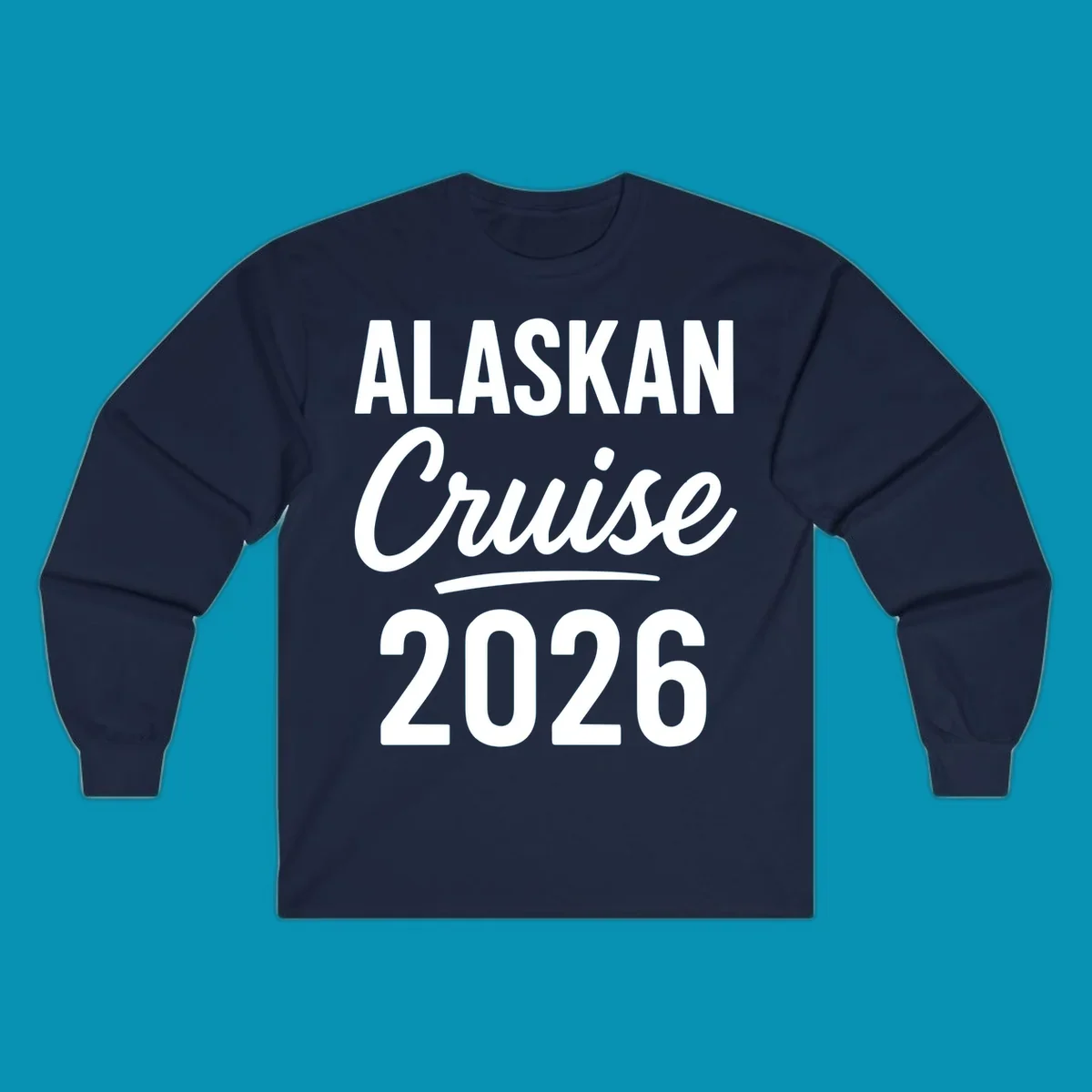 Alaskan Cruise 2026 typography design with bold text and script lettering on gray background