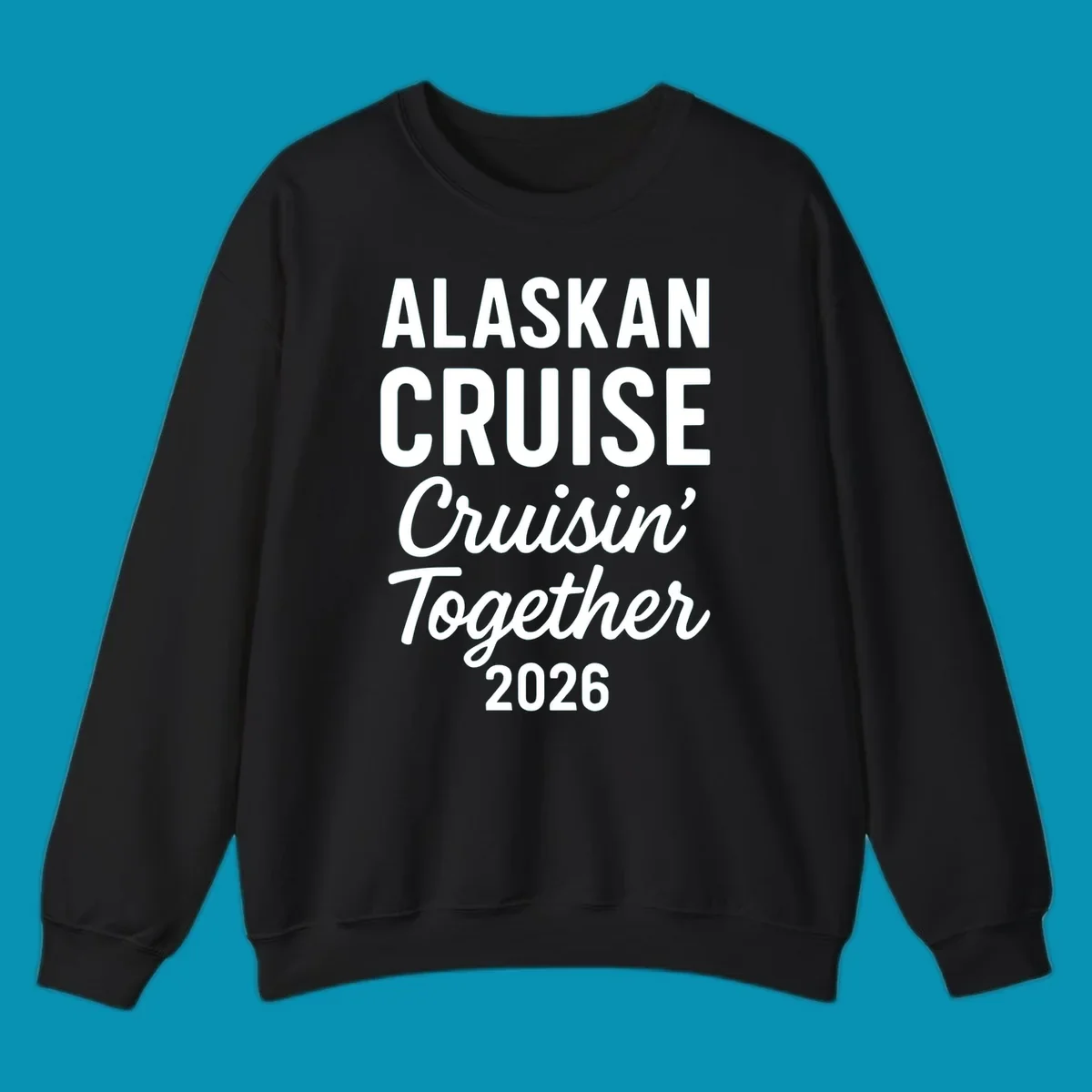 White text on gray background reading 'Alaskan Cruise Cruisin' Together 2026' in bold and script lettering