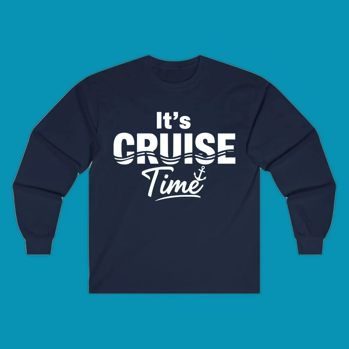 Bold white text reading 'It's Cruise Time' with integrated wavy lines and anchor symbol on gray background, nautical cruise design