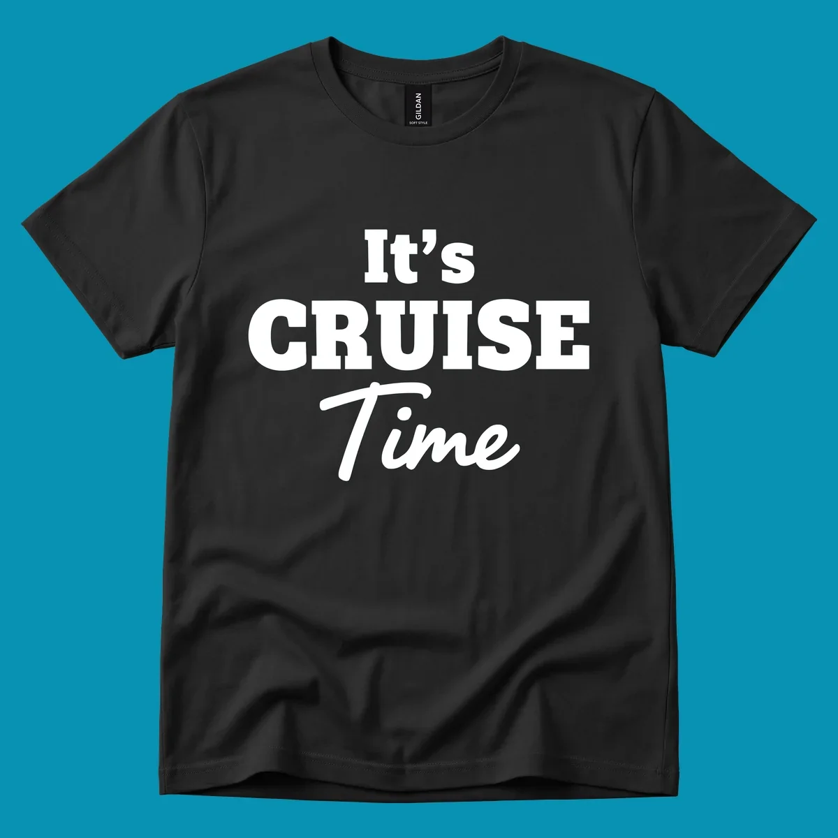 White text reading 'It's Cruise Time' in bold typography on gray background—its-cruise-time design