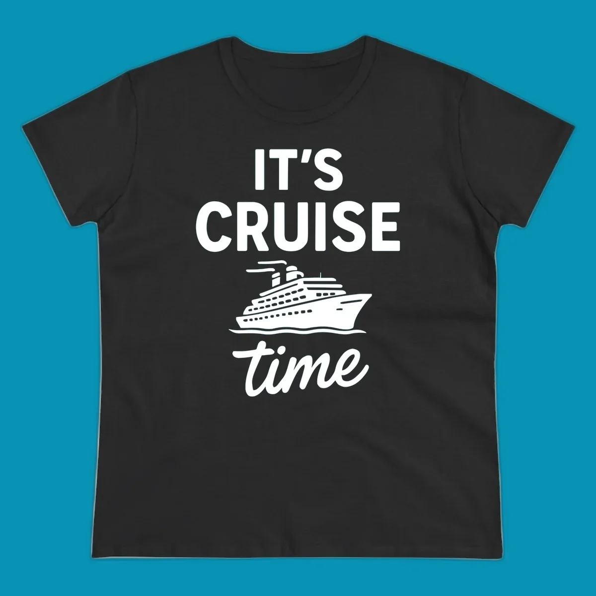White cruise ship illustration with 'IT'S CRUISE time' text on gray background - it's cruise time design