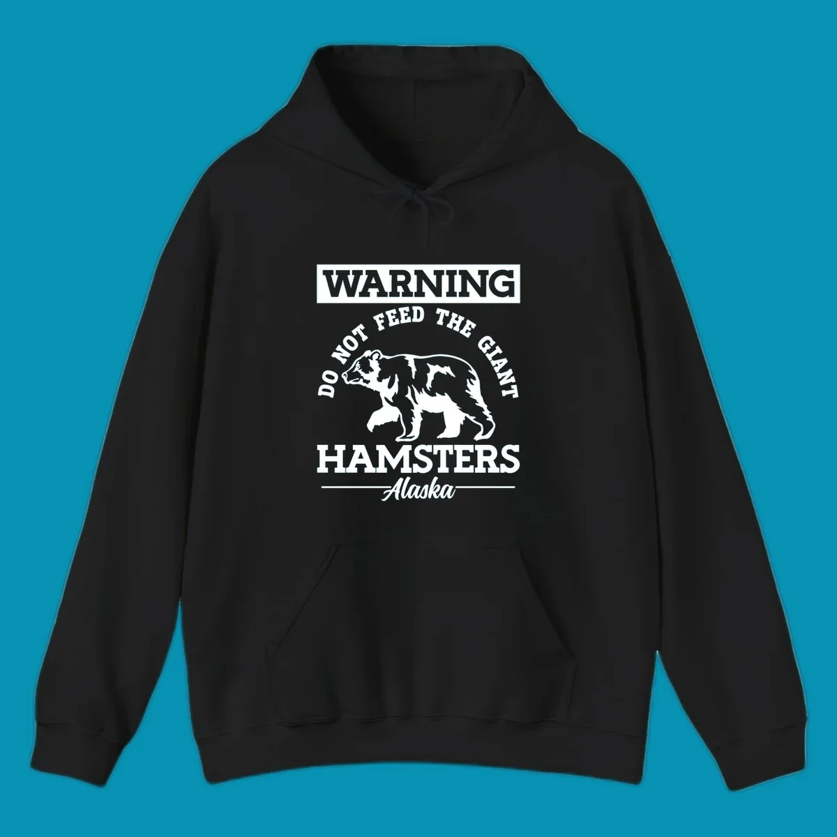 Gray and white warning sign design featuring a bear silhouette with text 'Do Not Feed The Giant Hamsters Alaska' for cruise apparel