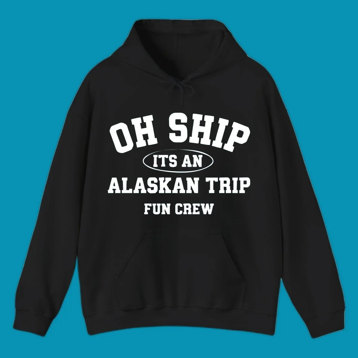 Oh Ship It's An Alaskan Trip Fun Crew design with bold white block lettering and pun text on gray background