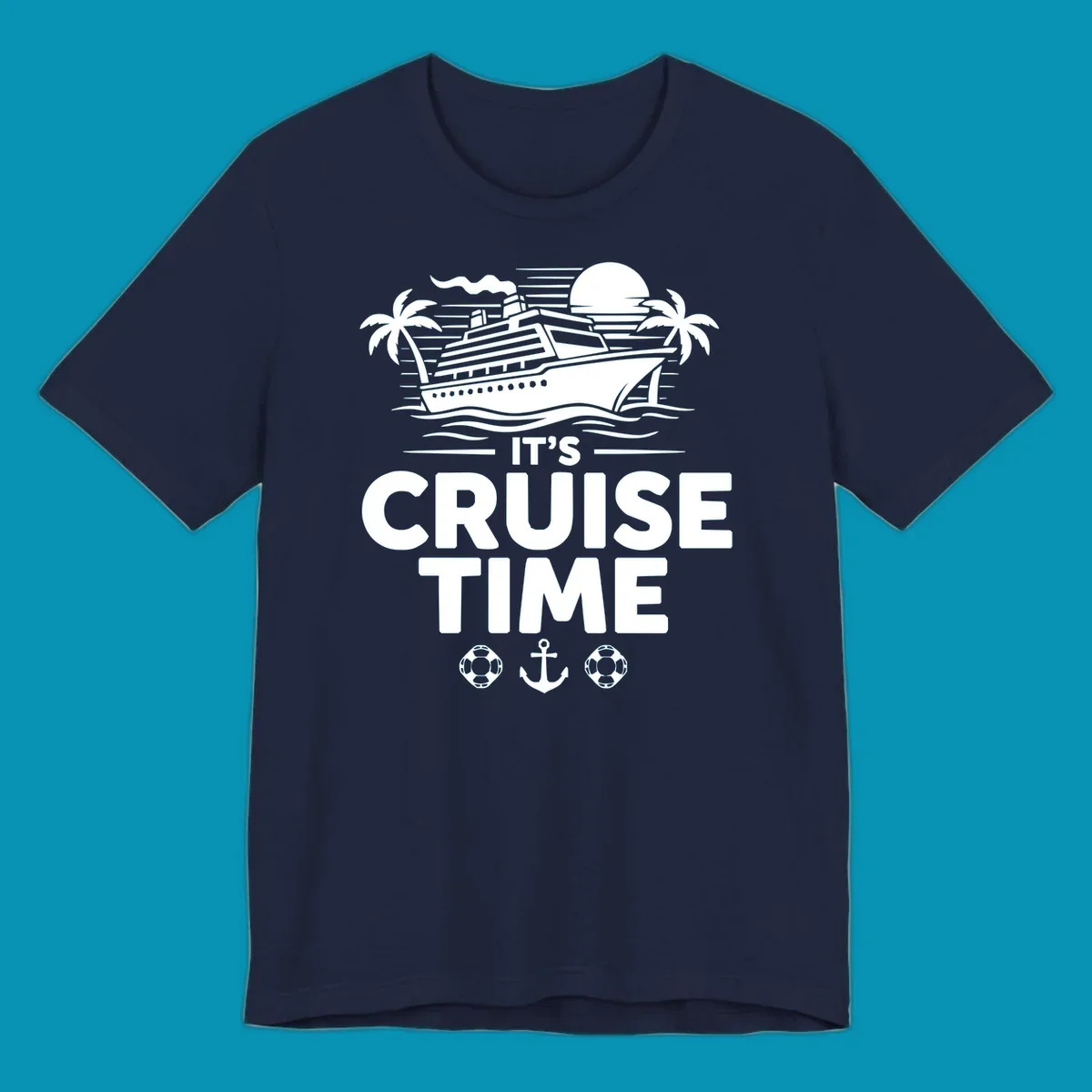 White illustration of cruise ship with palm trees, moon, and ocean waves. Text reads 'IT'S CRUISE TIME' with life preservers and anchor below.