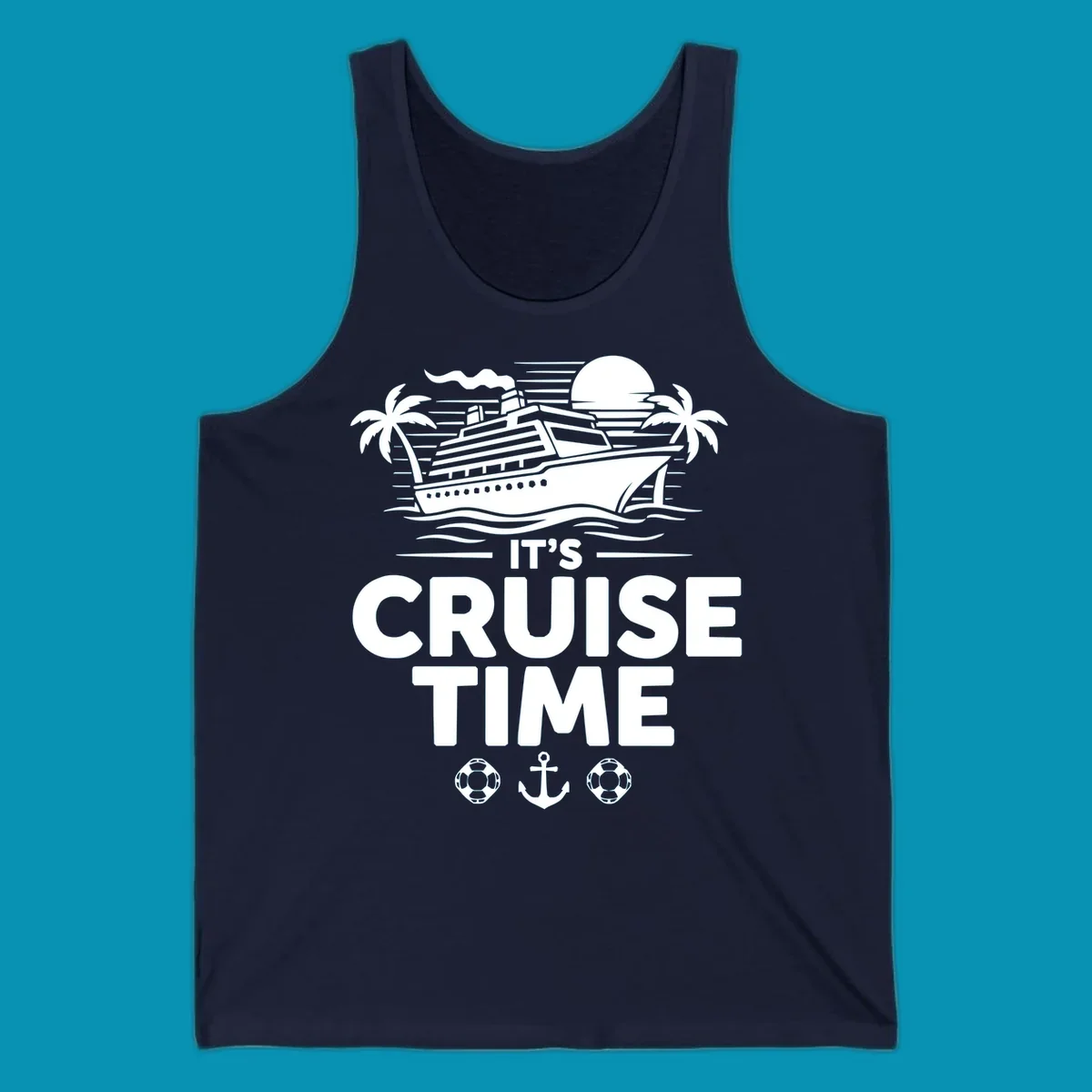 White illustration of cruise ship with palm trees, moon, and ocean waves. Text reads 'IT'S CRUISE TIME' with life preservers and anchor below.