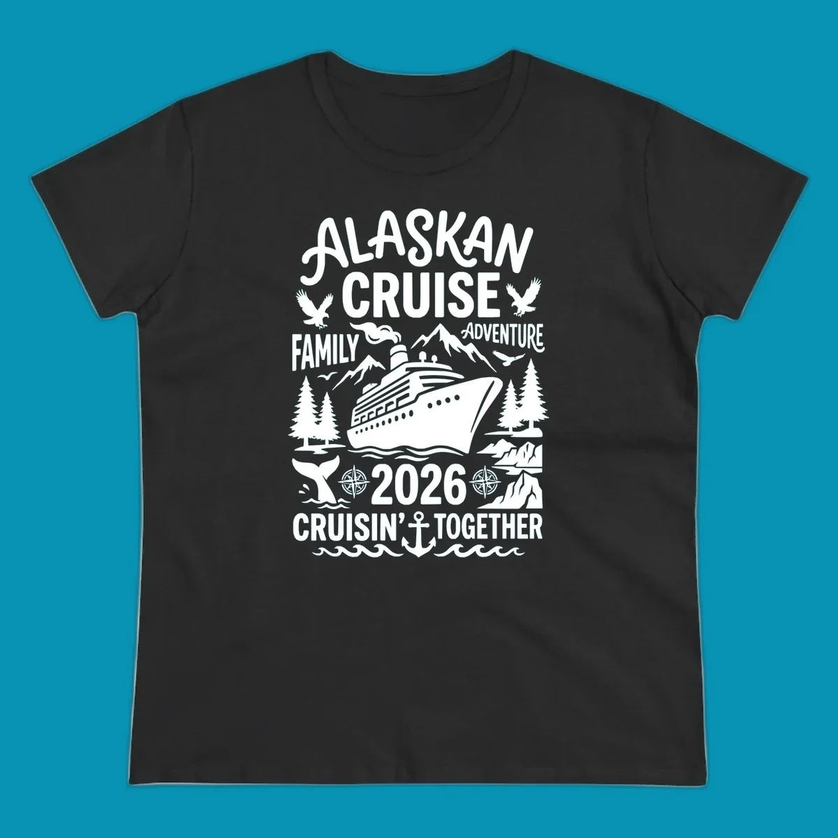 Alaskan cruise family 2026 design with cruise ship, bald eagles, mountains, whales, and nautical elements on gray background