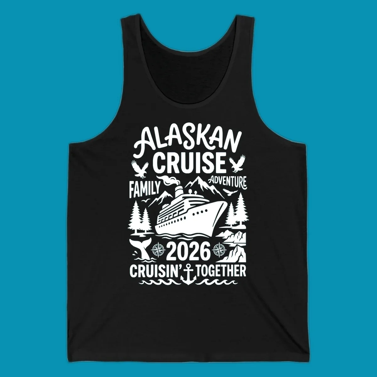 Alaskan cruise family 2026 design with cruise ship, bald eagles, mountains, whales, and nautical elements on gray background
