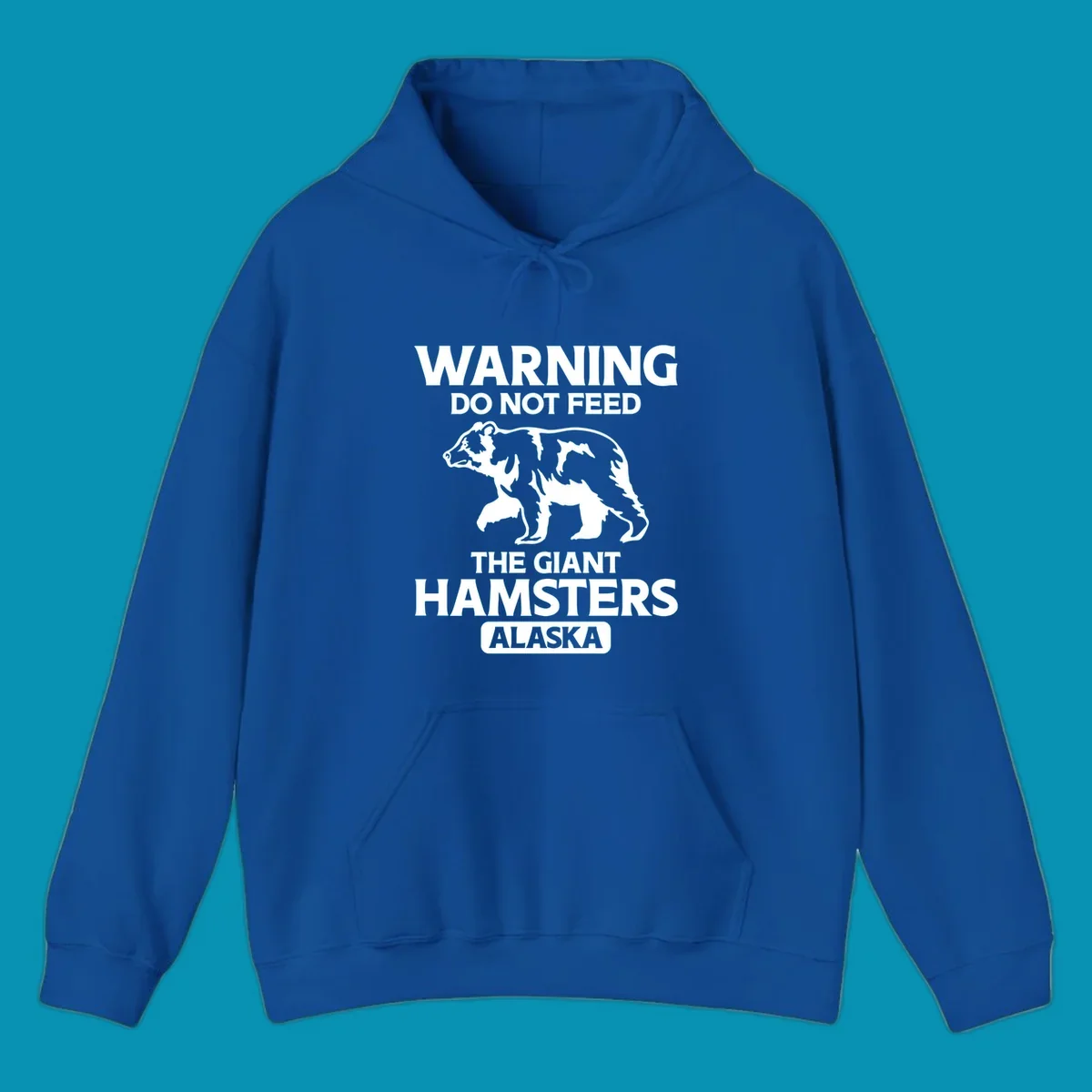 White bear silhouette with bold warning text 'Do Not Feed The Giant Hamsters Alaska' on gray background