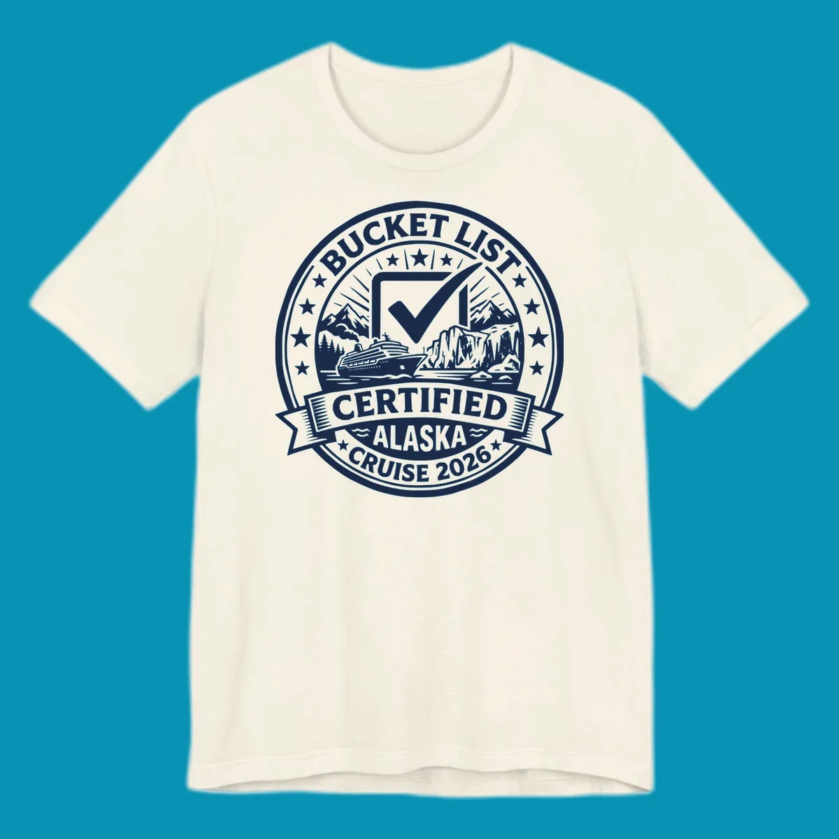 Bucket list certified Alaska cruise 2026 badge design with checkmark, cruise ship, glaciers, and mountains in circular seal format