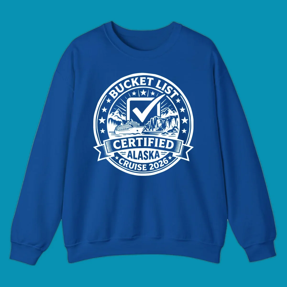 Bucket list certified Alaska cruise 2026 badge design with checkmark, cruise ship, glaciers, and mountains in circular seal format
