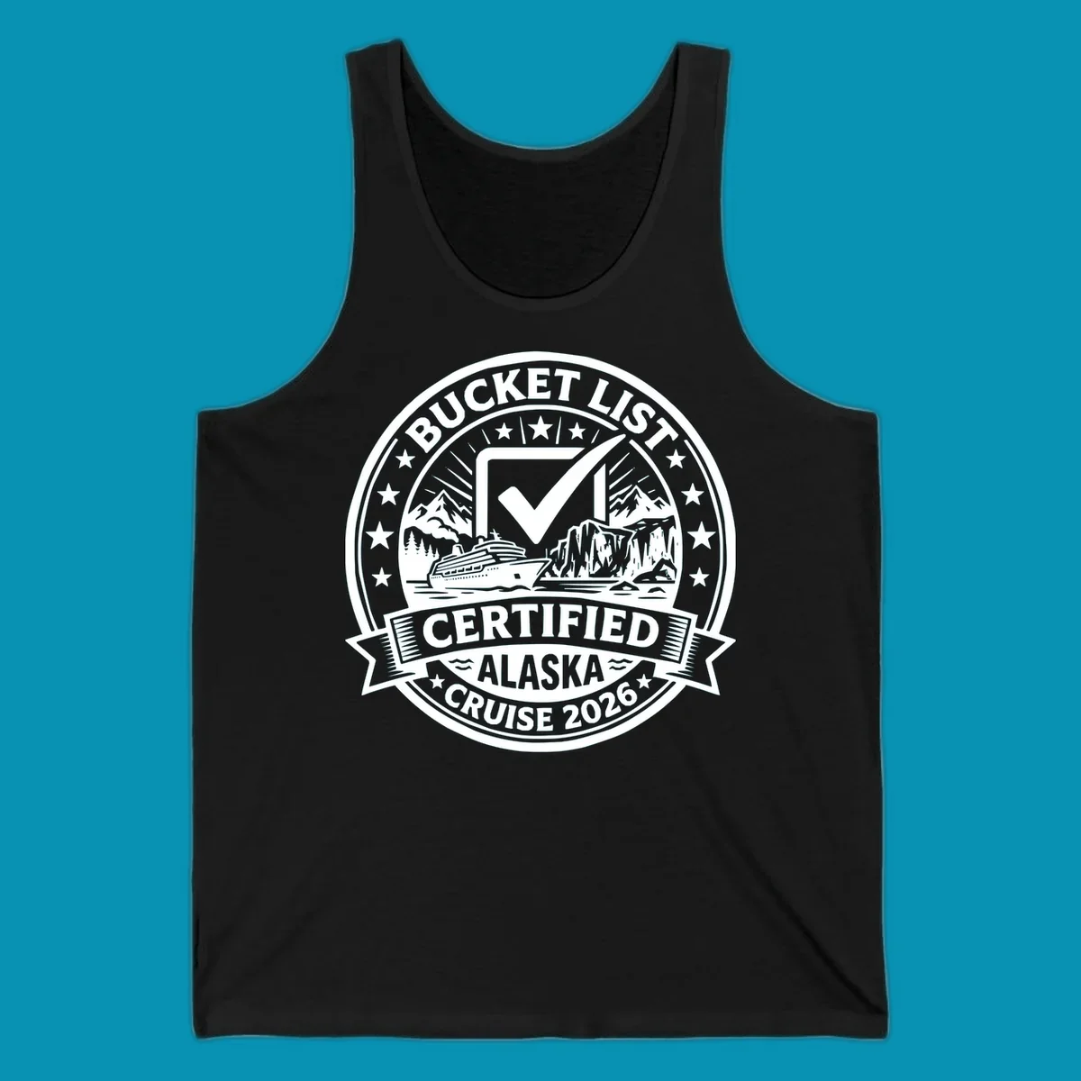 Bucket list certified Alaska cruise 2026 badge design with checkmark, cruise ship, glaciers, and mountains in circular seal format