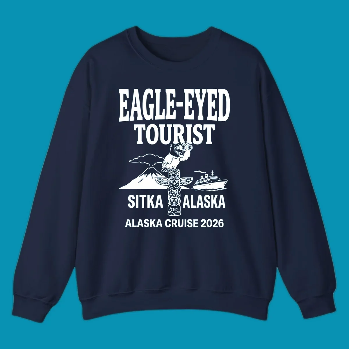 Eagle-eyed tourist design featuring a bald eagle with binoculars, snow mountain, totem pole, and cruise ship for Sitka Alaska 2026