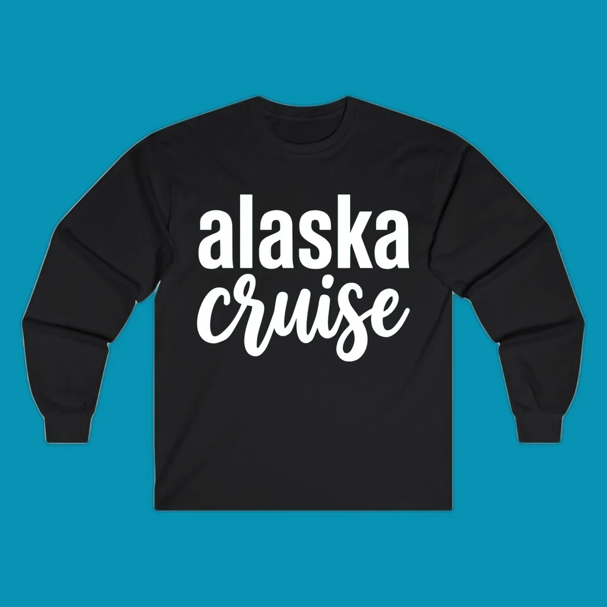 Bold white text reading 'alaska cruise' on gray background, modern typography design for cruise apparel