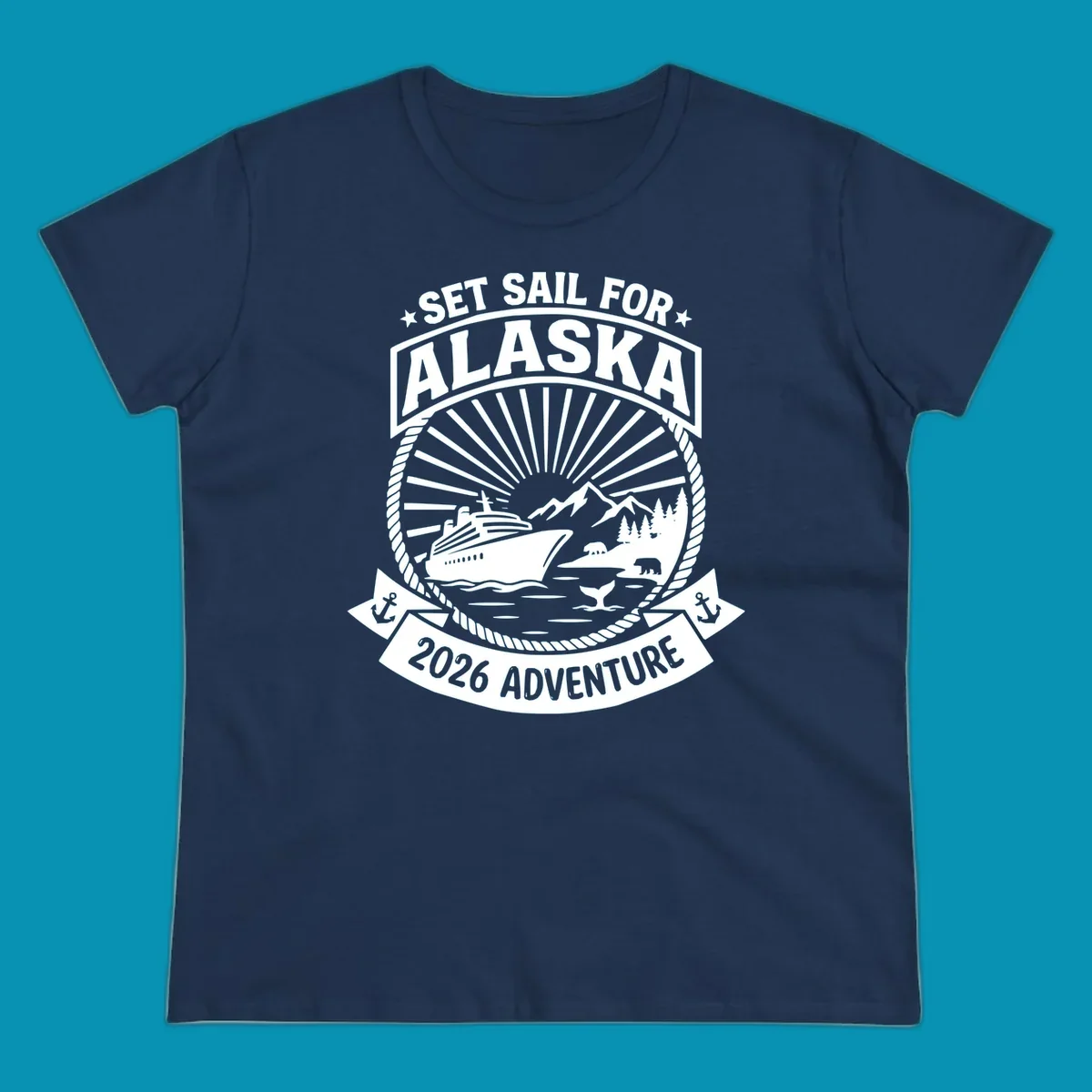 Set sail Alaska 2026 adventure badge with cruise ship, mountains, bears, whale tail, and nautical rope border design