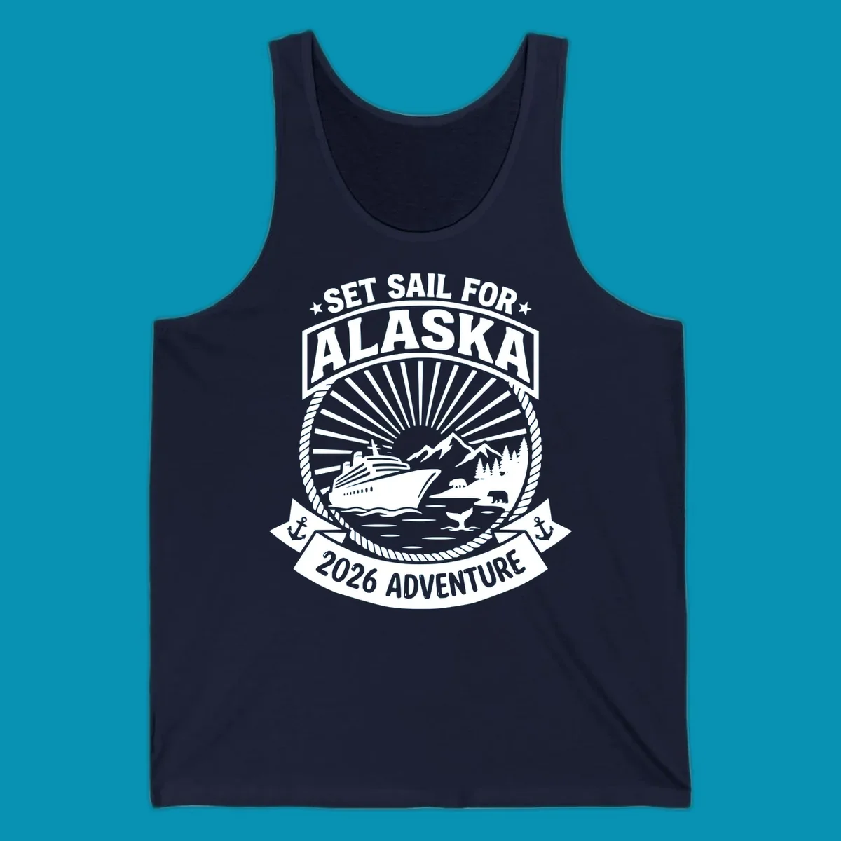 Set sail Alaska 2026 adventure badge with cruise ship, mountains, bears, whale tail, and nautical rope border design