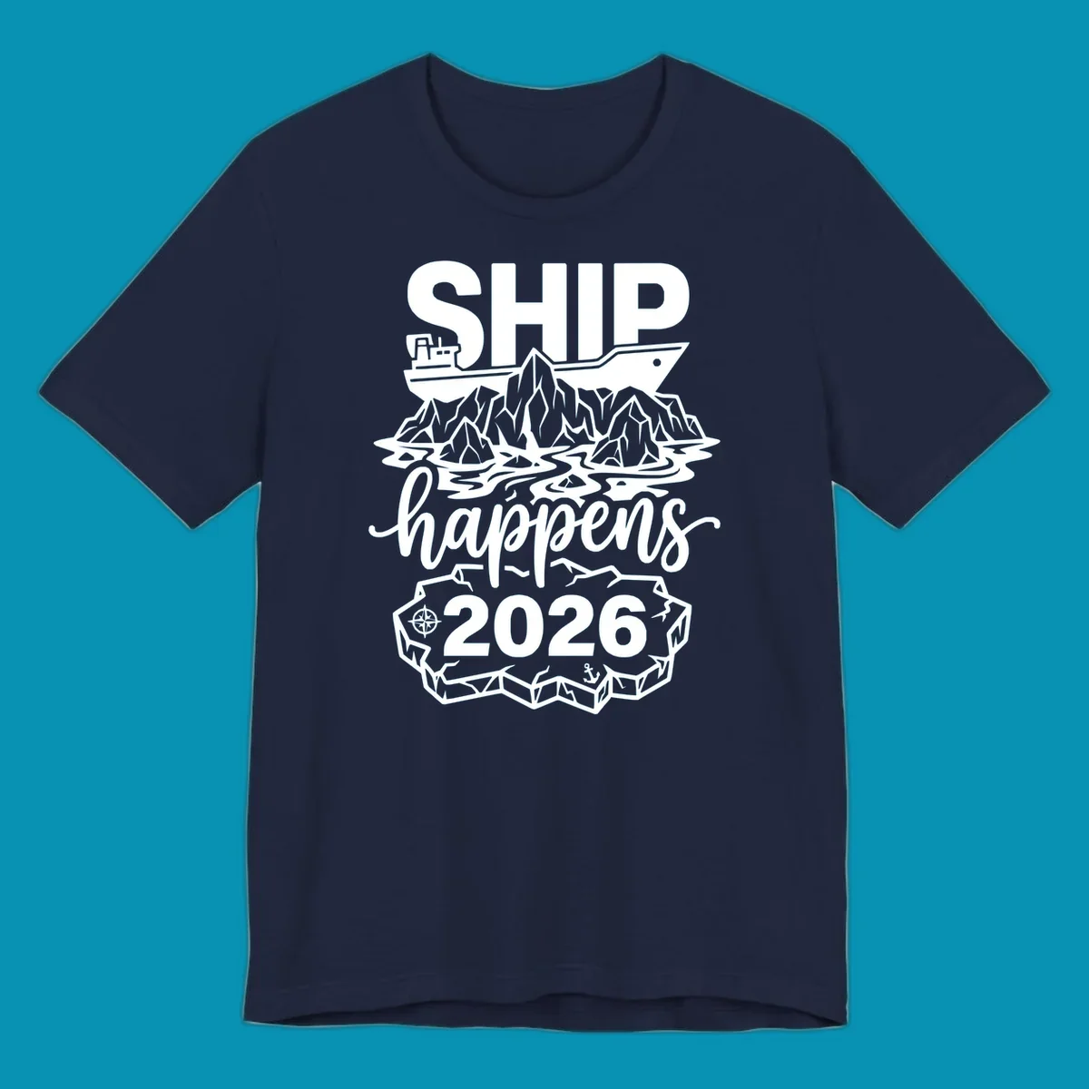 Ship happens Alaska cruise 2026 design with cruise ship, icebergs, mountains, compass and anchor in white on gray