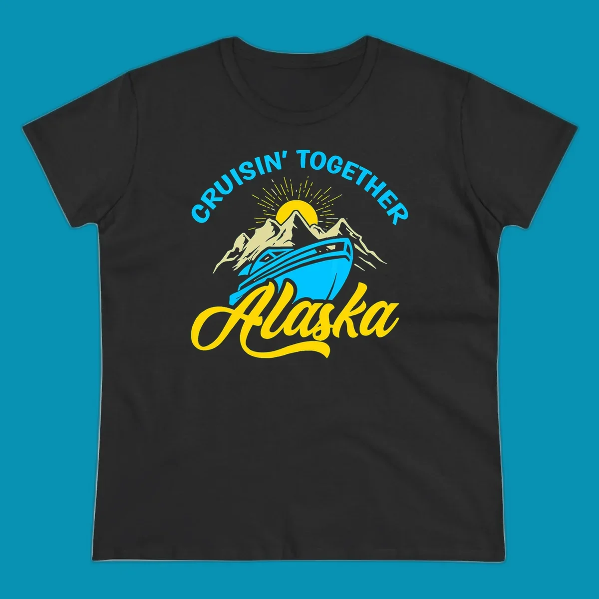 Cruisin together Alaska design with cruise ship sailing toward snow mountains under rising sun with radiating rays