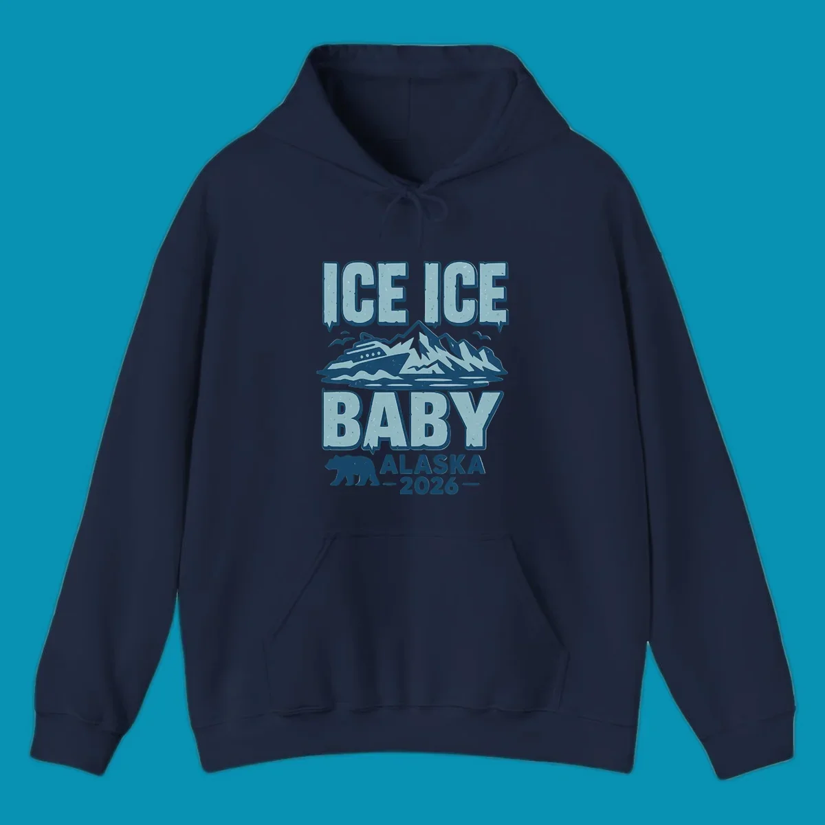 Ice Ice Baby Alaska cruise design with cruise ship, glaciers, mountains, and bear silhouette in blue tones