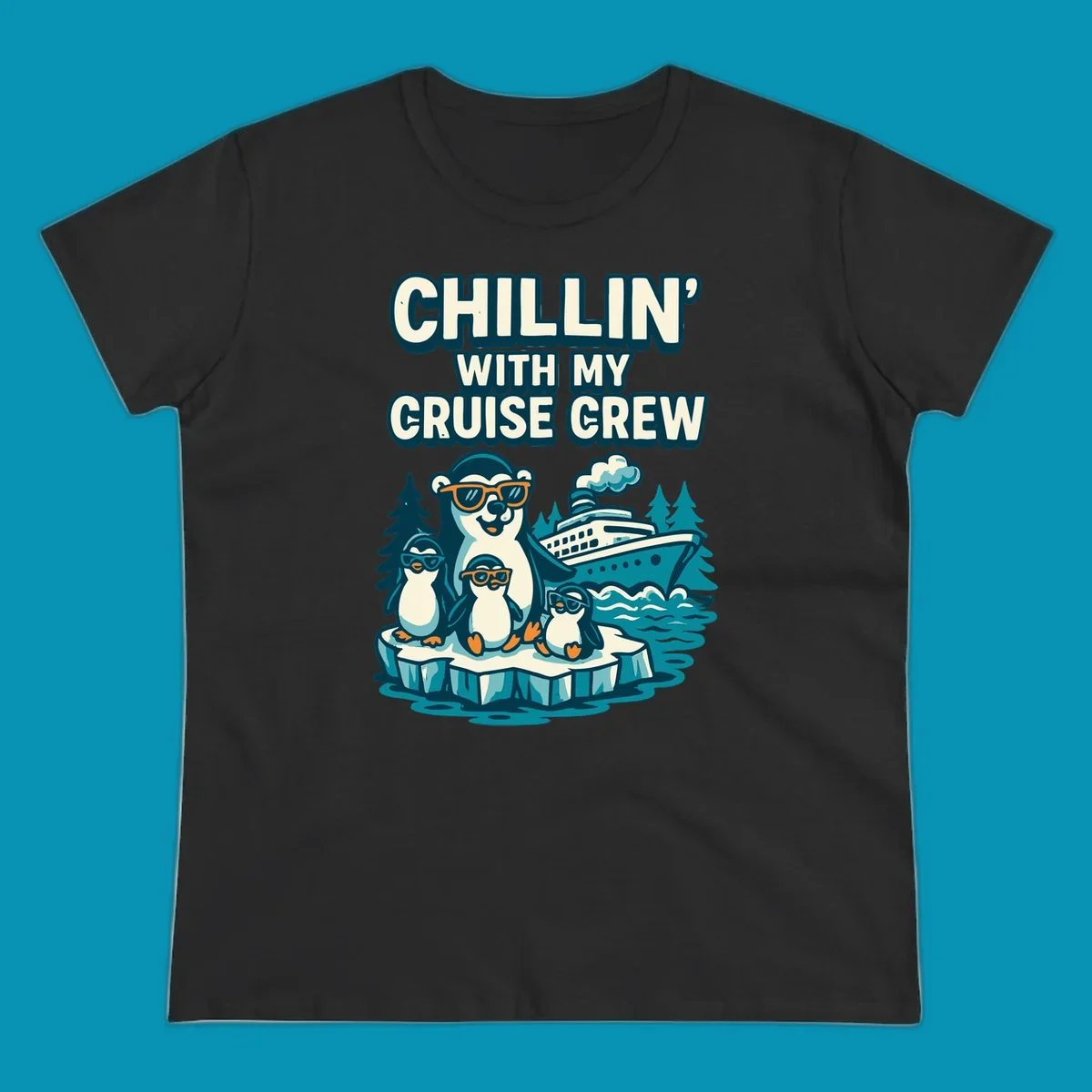 Illustration of four penguins in sunglasses on ice with cruise ship and 'Chillin' With My Cruise Crew' text, Alaska-themed design