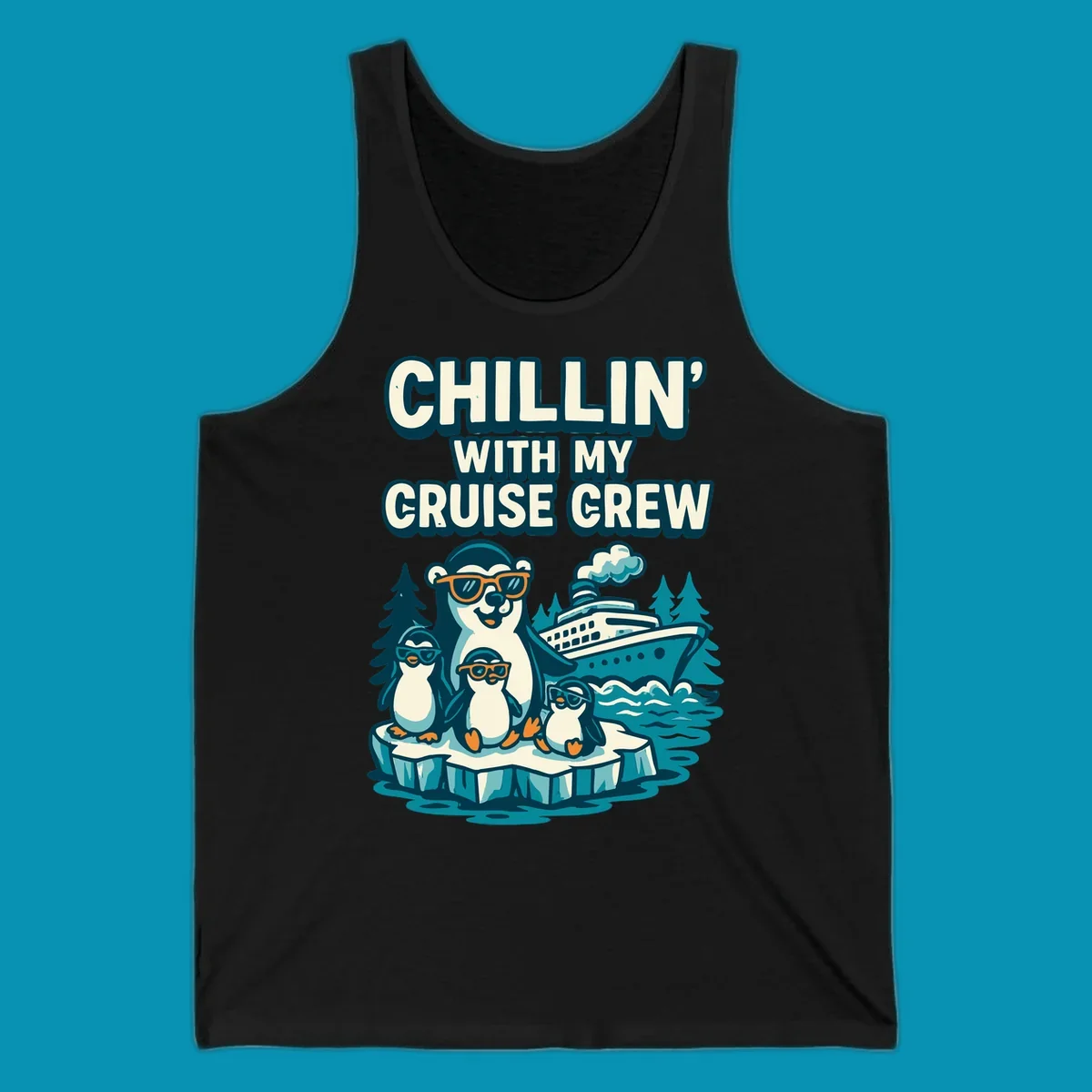 Illustration of four penguins in sunglasses on ice with cruise ship and 'Chillin' With My Cruise Crew' text, Alaska-themed design