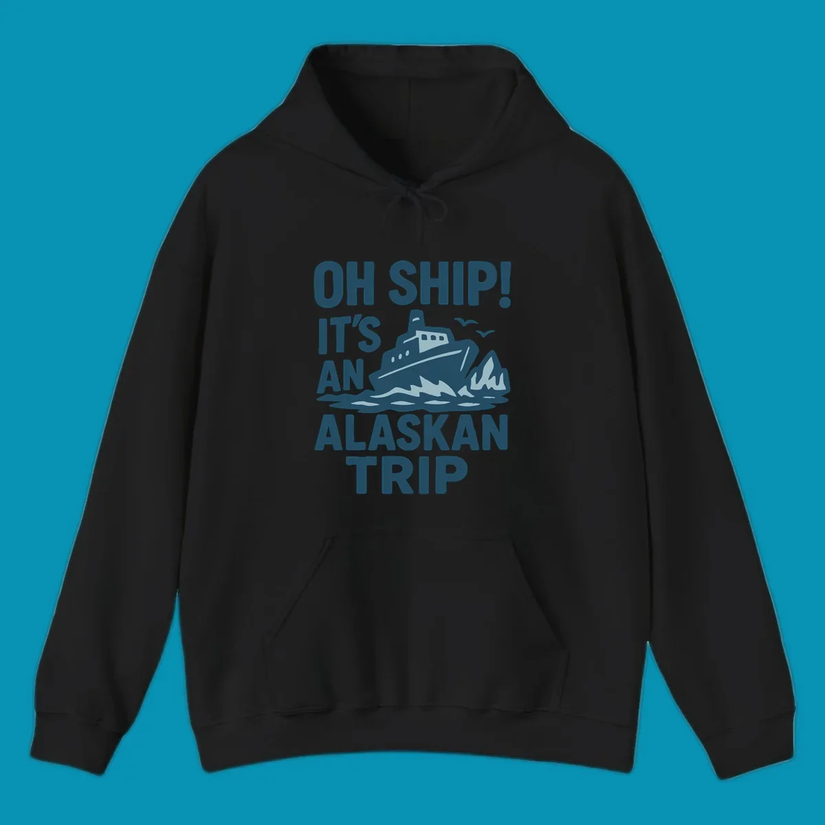Oh Ship It's An Alaskan Trip design: cruise ship in icy waters with icebergs and seagulls