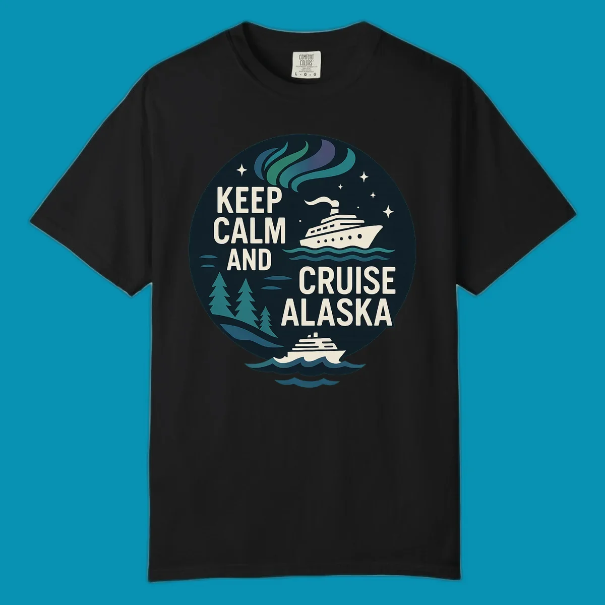 Vintage circular badge design with 'Keep Calm And Cruise Alaska' text, cruise ship, aurora borealis, trees, and stars on dark navy background