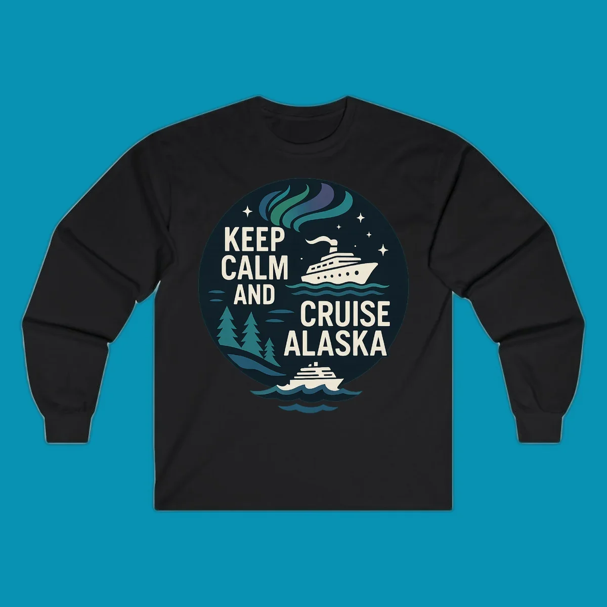 Vintage circular badge design with 'Keep Calm And Cruise Alaska' text, cruise ship, aurora borealis, trees, and stars on dark navy background